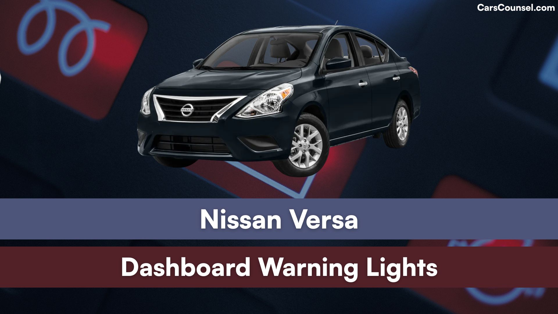 Nissan Versa Dashboard Warning Lights