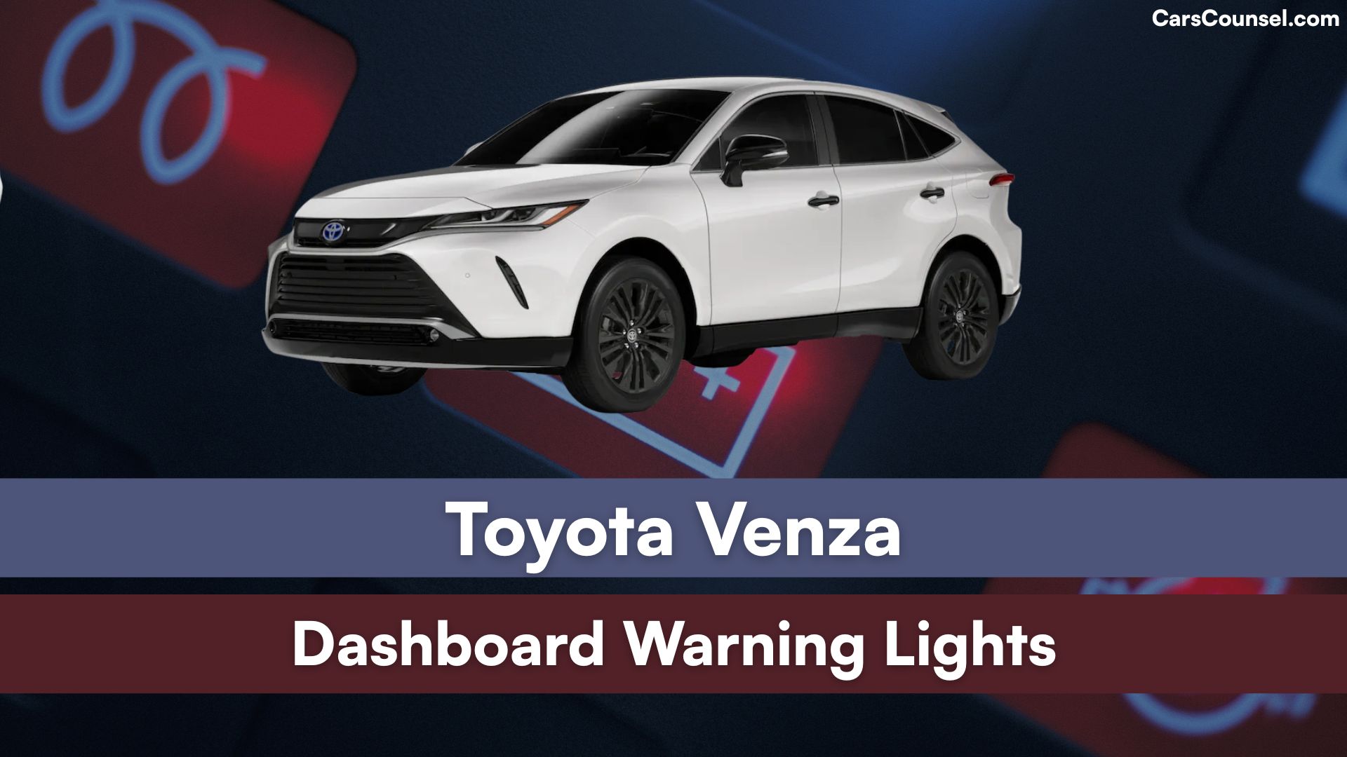 Toyota Venza Dashboard Warning Lights