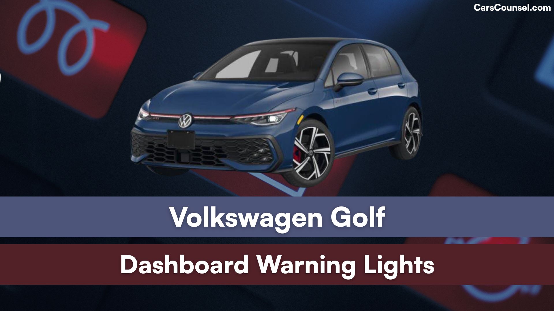 Volkswagen Golf Dashboard Warning Lights