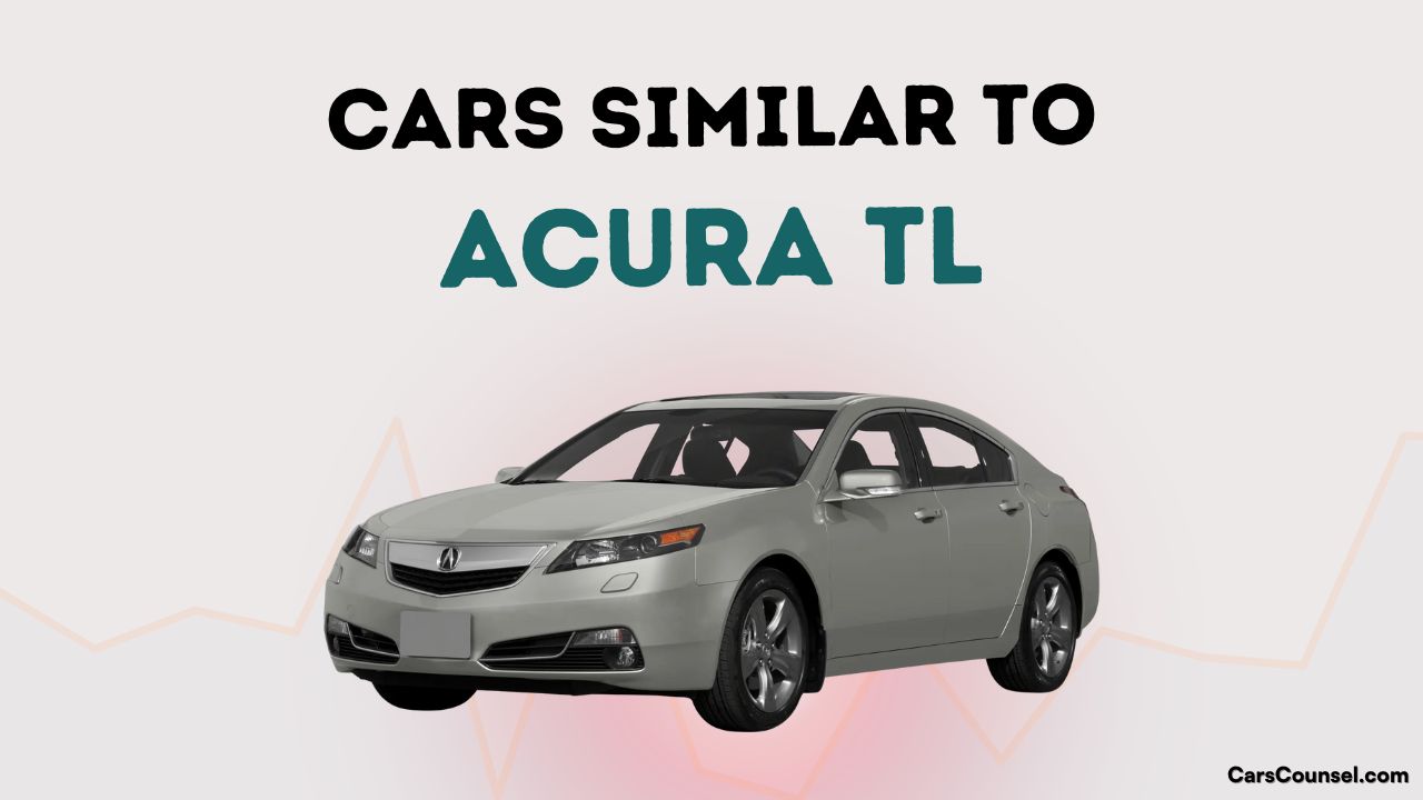 Cars Similar To Acura Tl