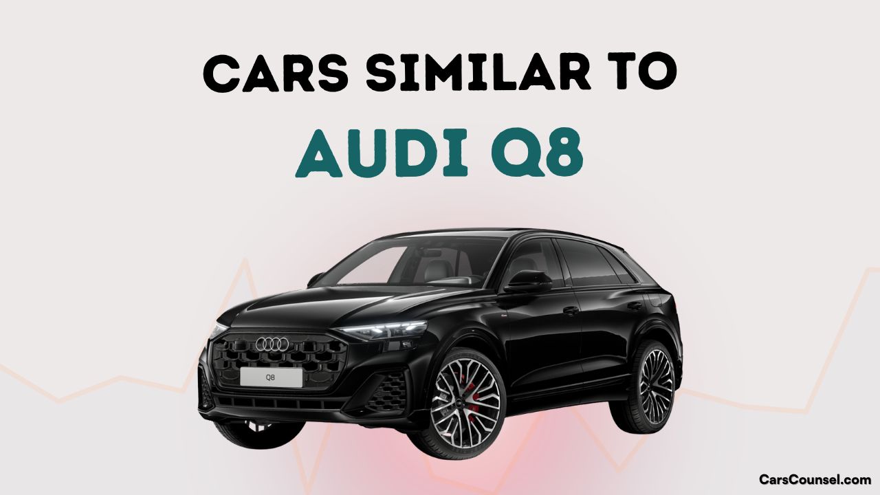 Cars Similar To Audi Q8
