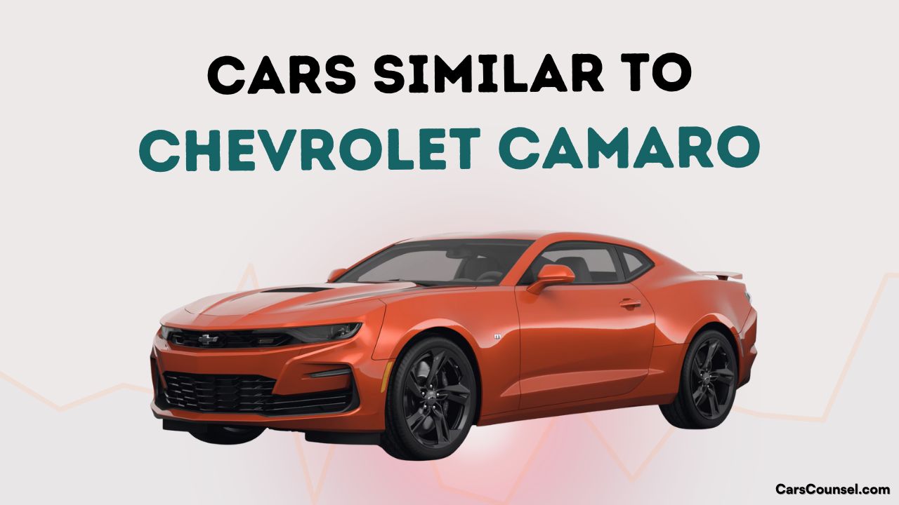 Cars Similar To Chevrolet Camaro