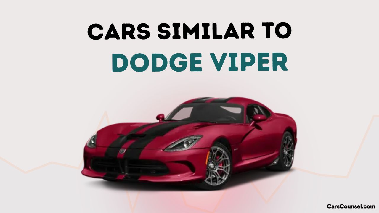 Cars Similar To Dodge Viper