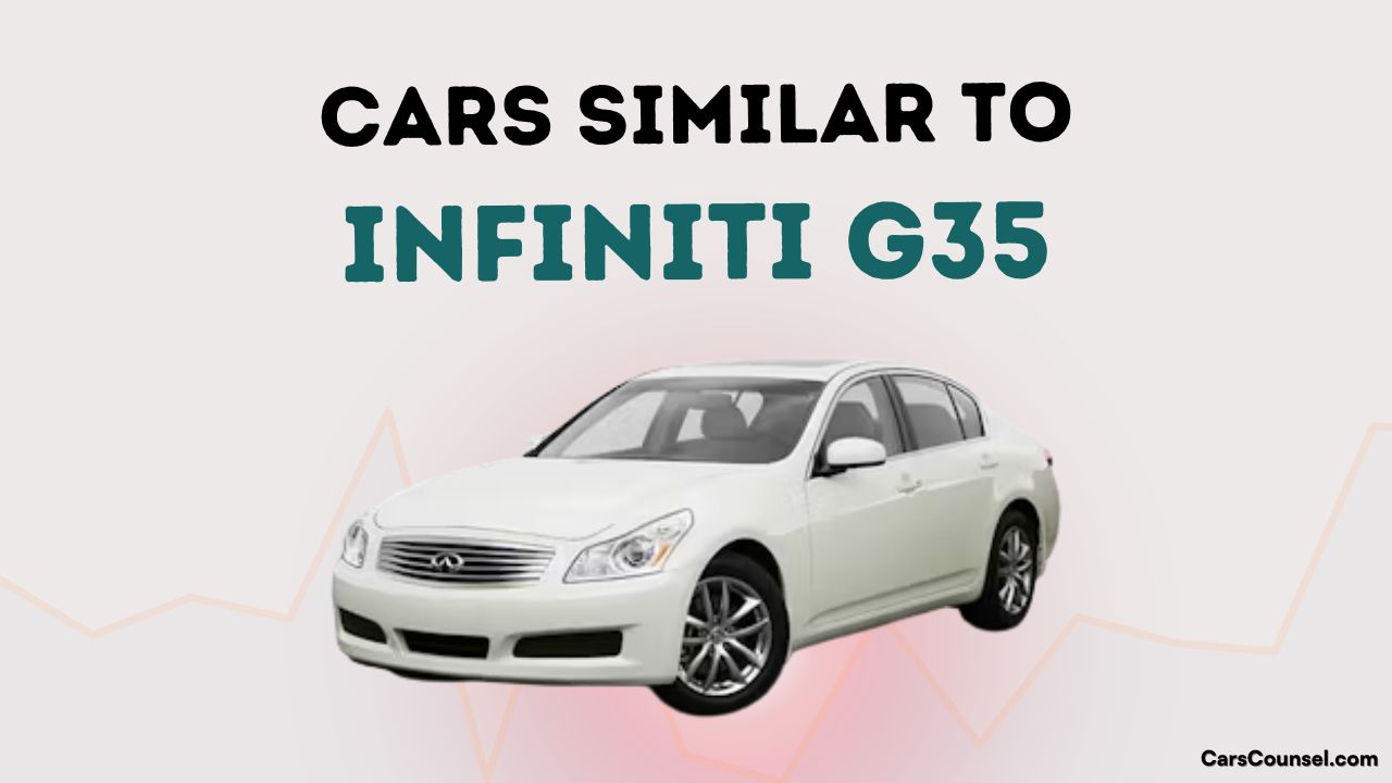 Cars Similar To Infiniti G35 (1)