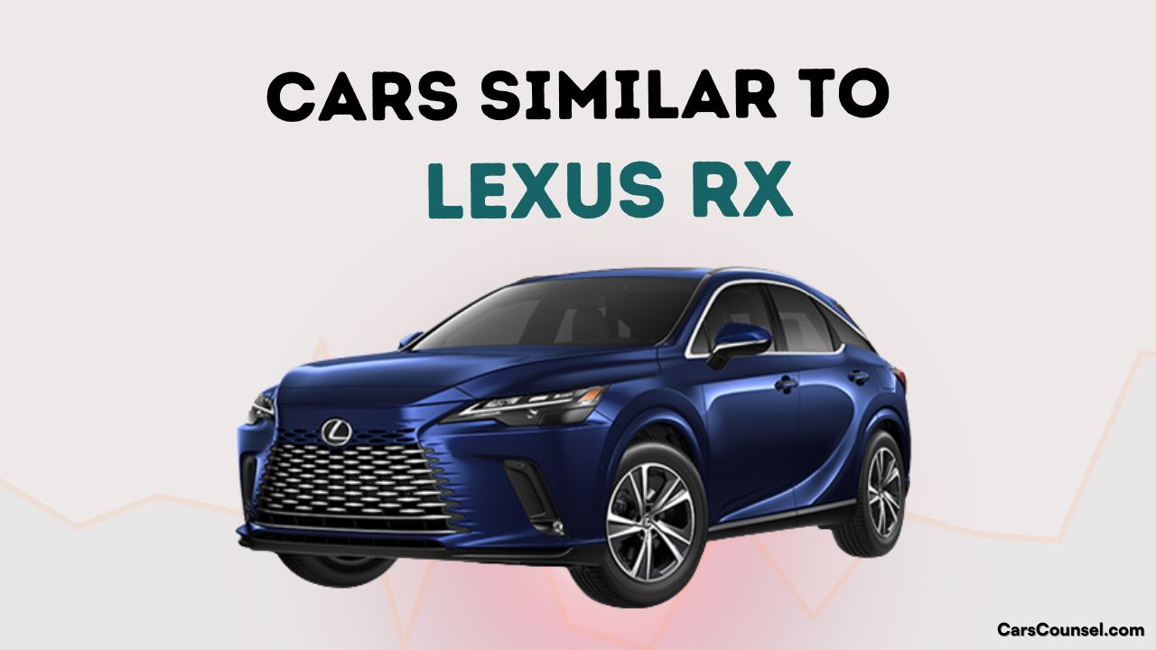 Cars Similar To Lexus Rx