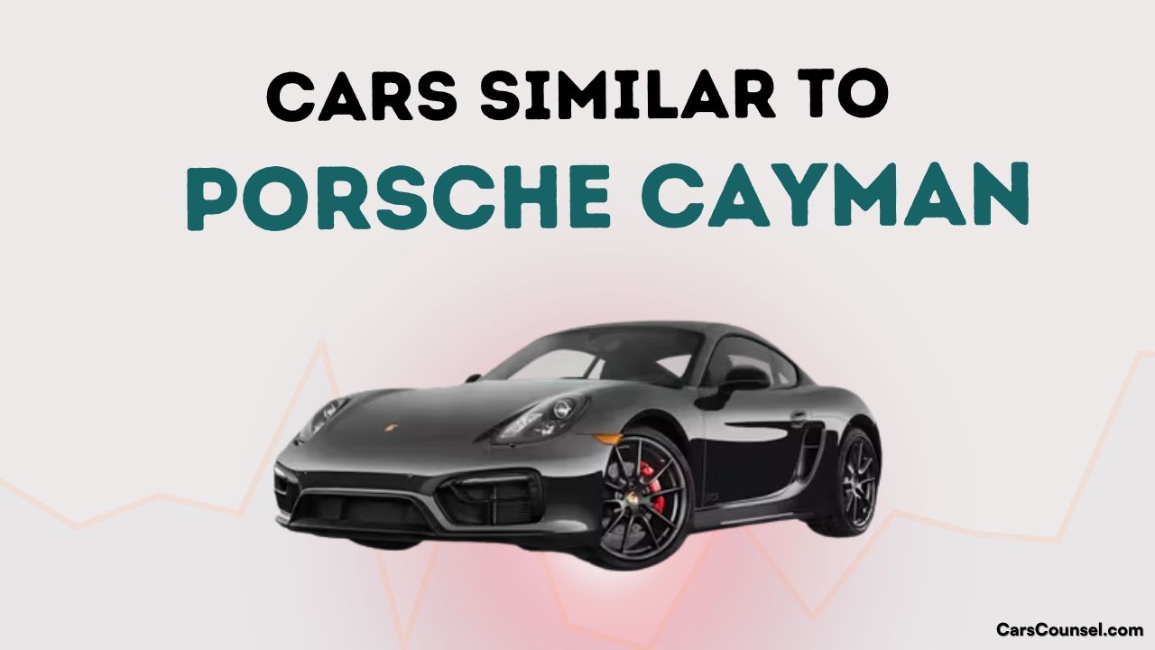 Cars Similar To Porsche Cayman