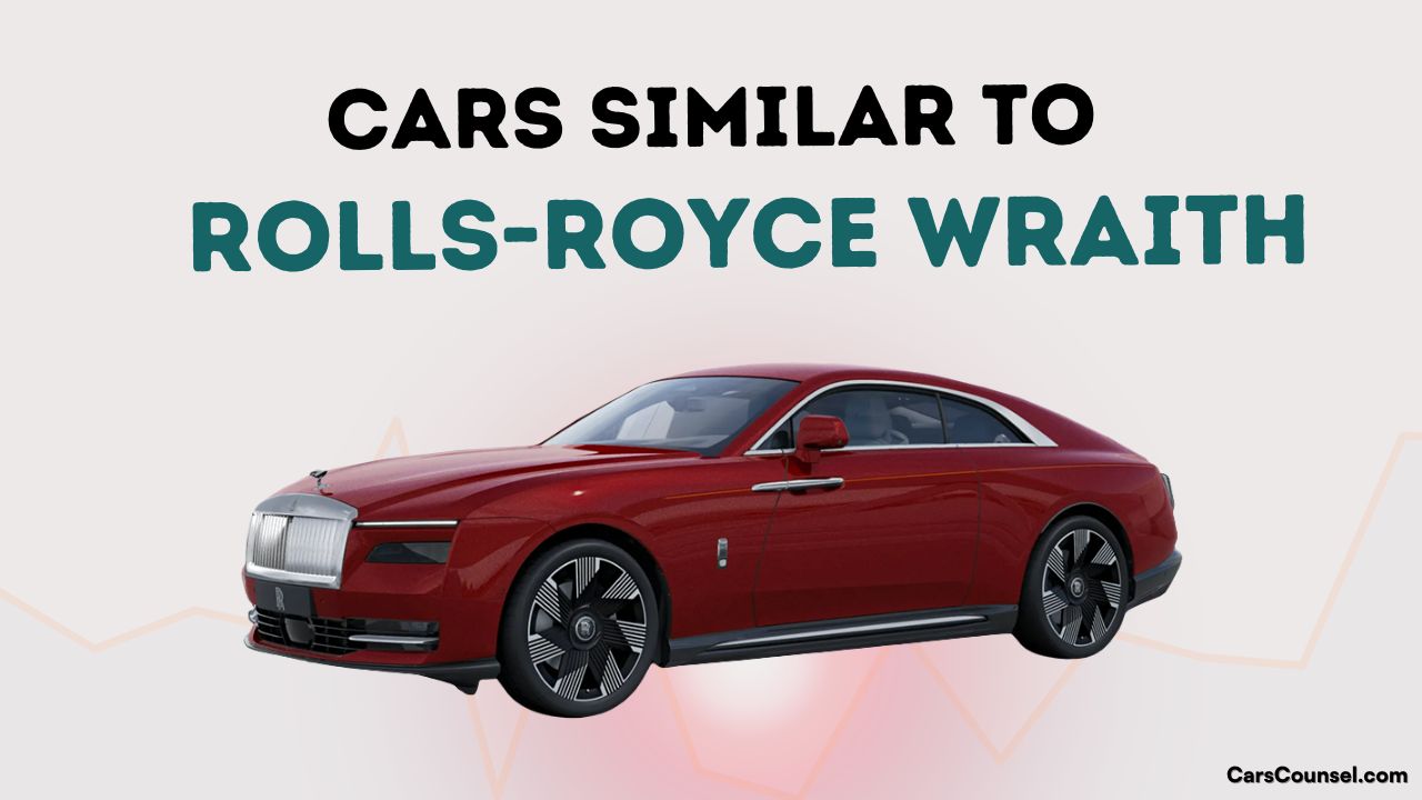 Cars Similar To Rolls Royce Wraith