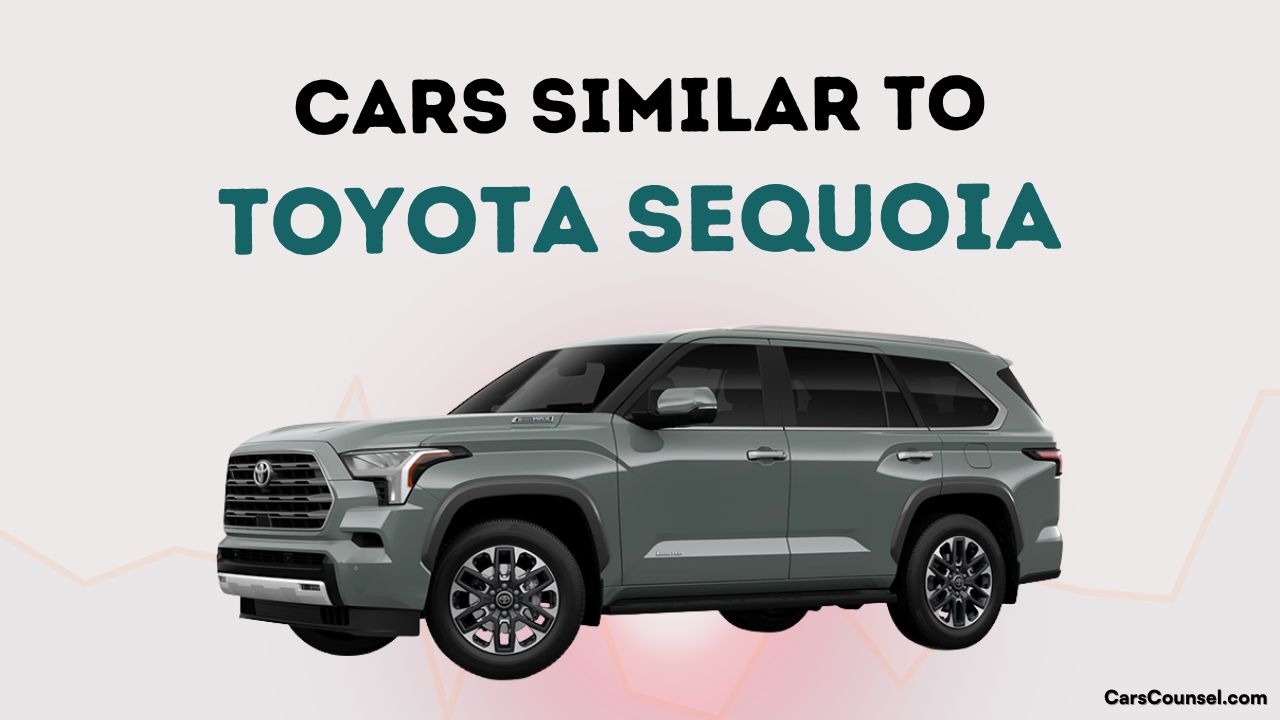 Cars Similar To Toyota Sequoia
