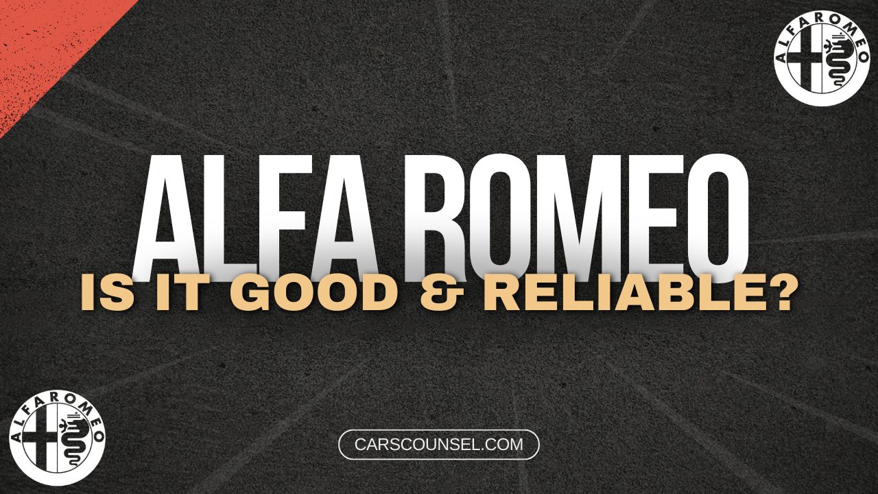 Are Alfa Romeo Cars Good And Reliable
