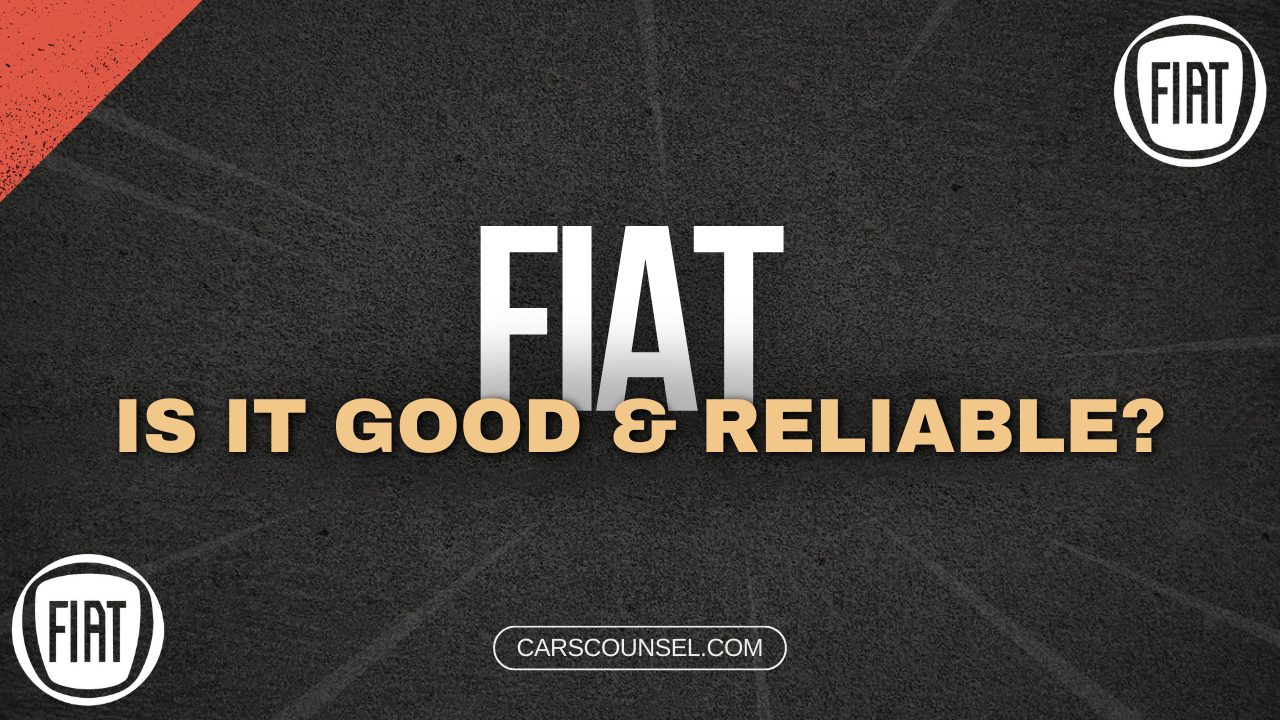 Are Fiat Cars Good And Reliable