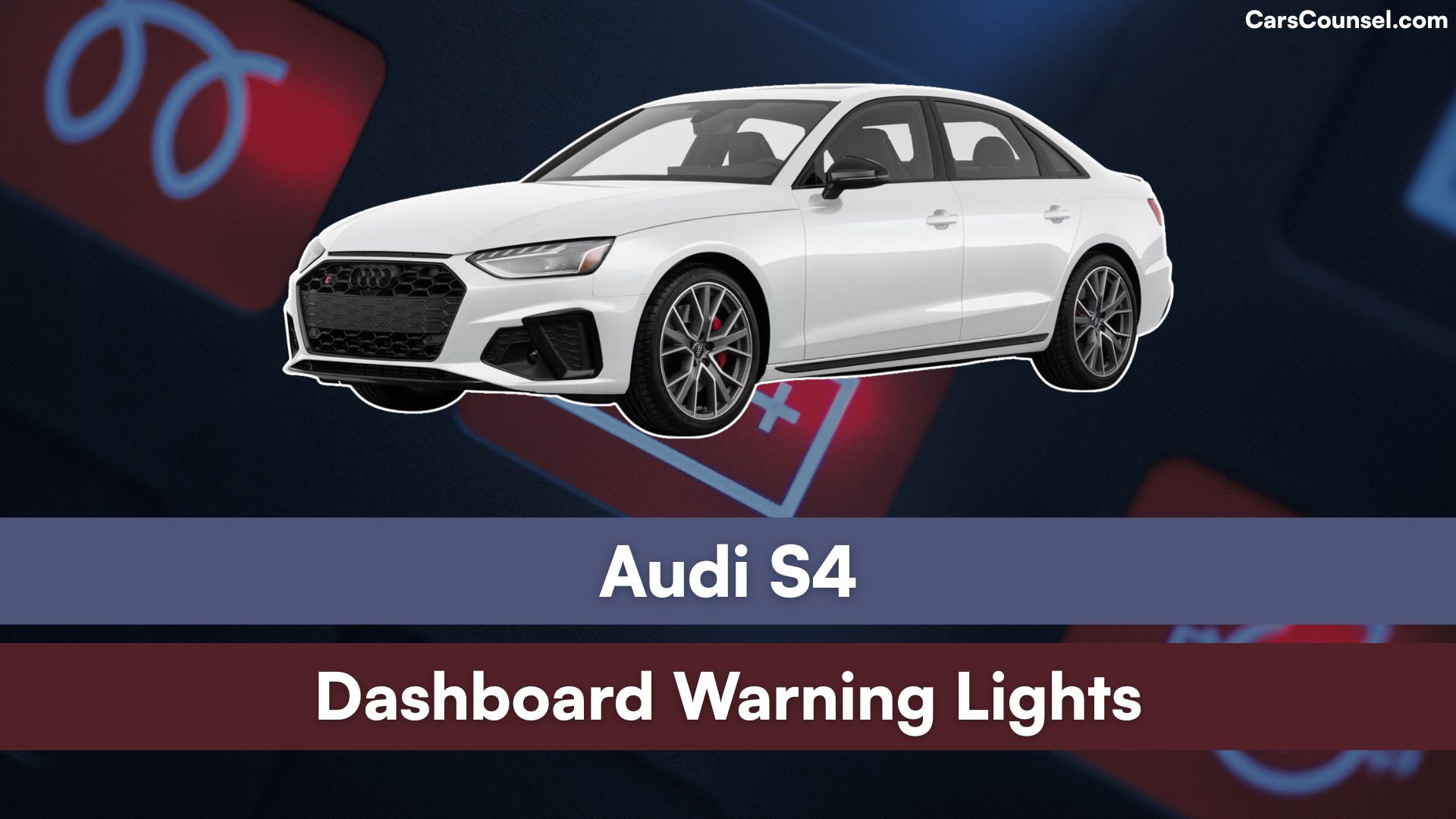 Audi S4 Dashboard Warning Lights (1)