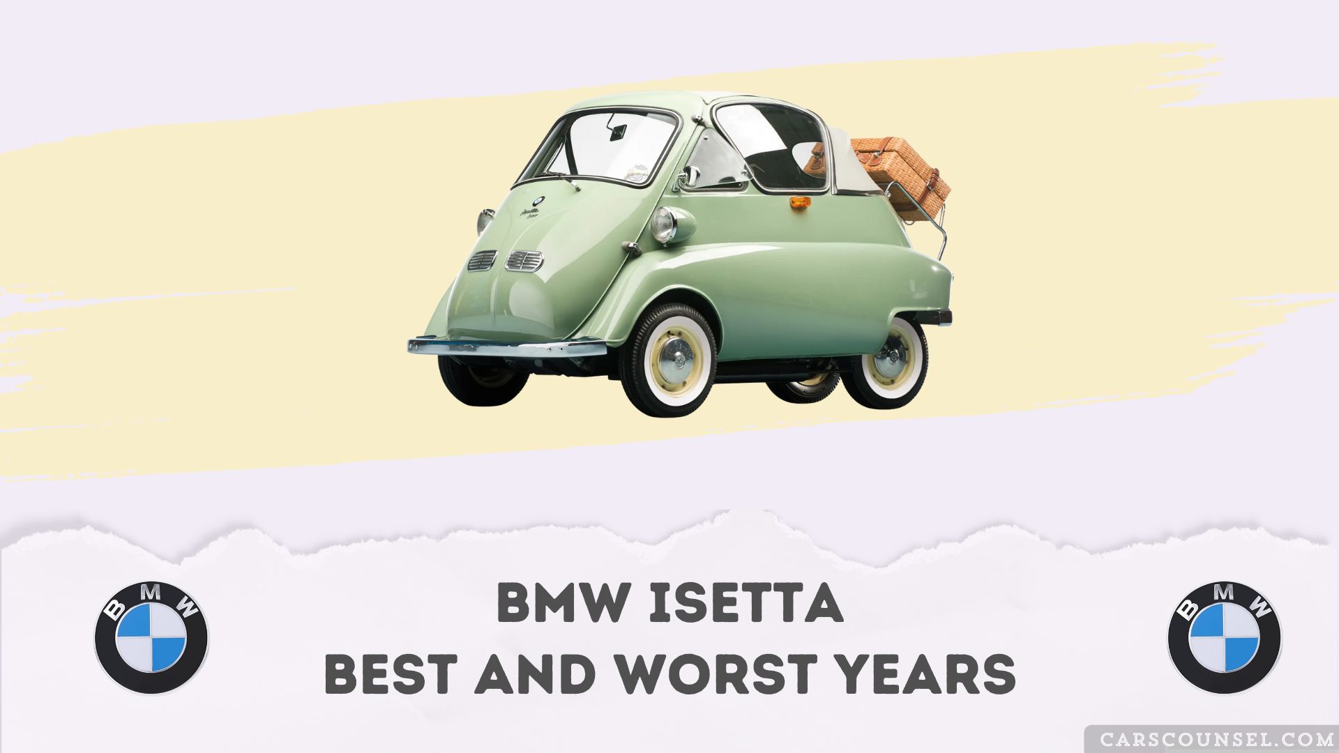 BMW Isetta Best And Worst Years