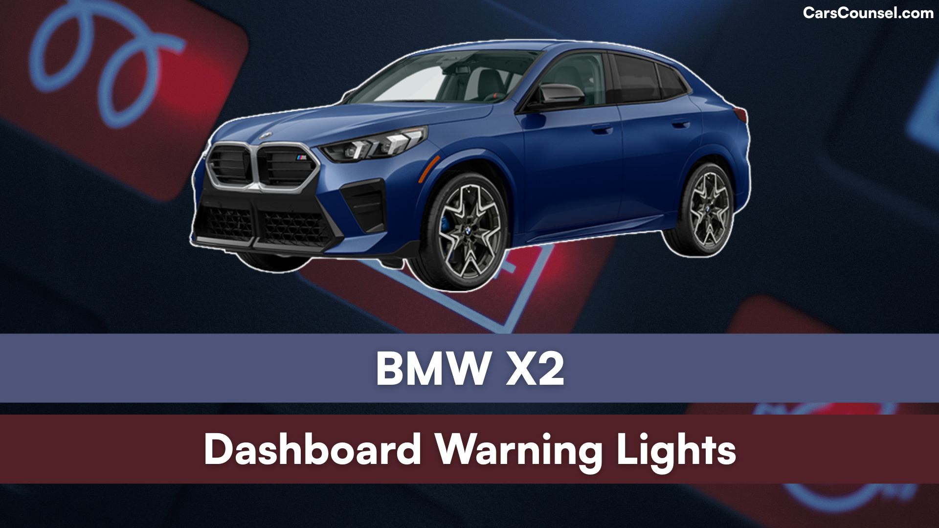 BMW X2 Dashboard Warning Lights