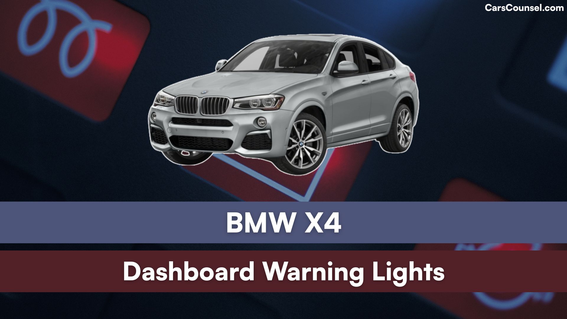 BMW X4 Dashboard Warning Lights