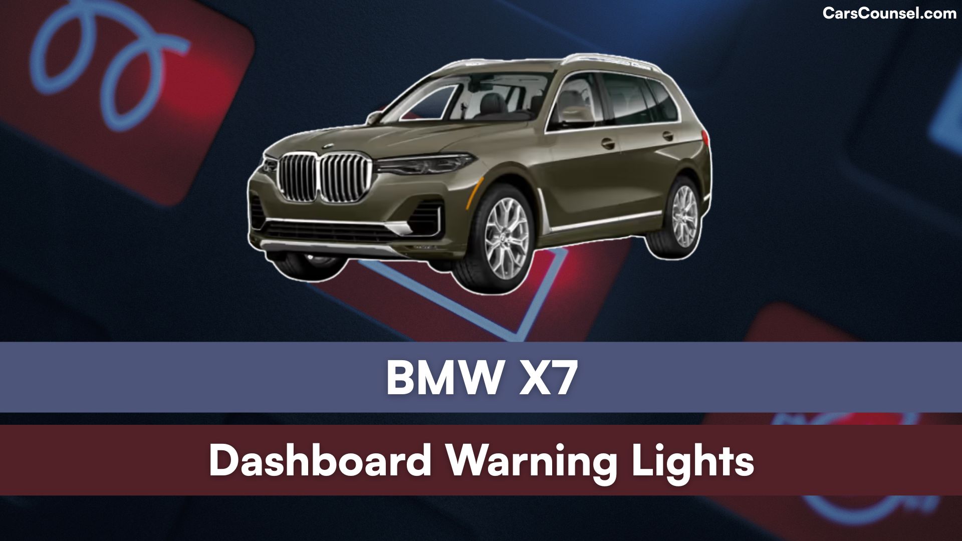 BMW X7 Dashboard Warning Lights