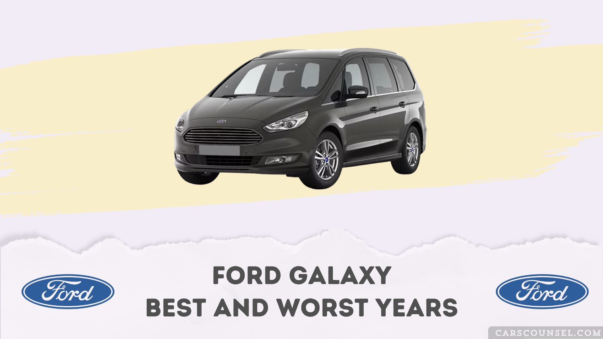 Ford Galaxy Best And Worst Years