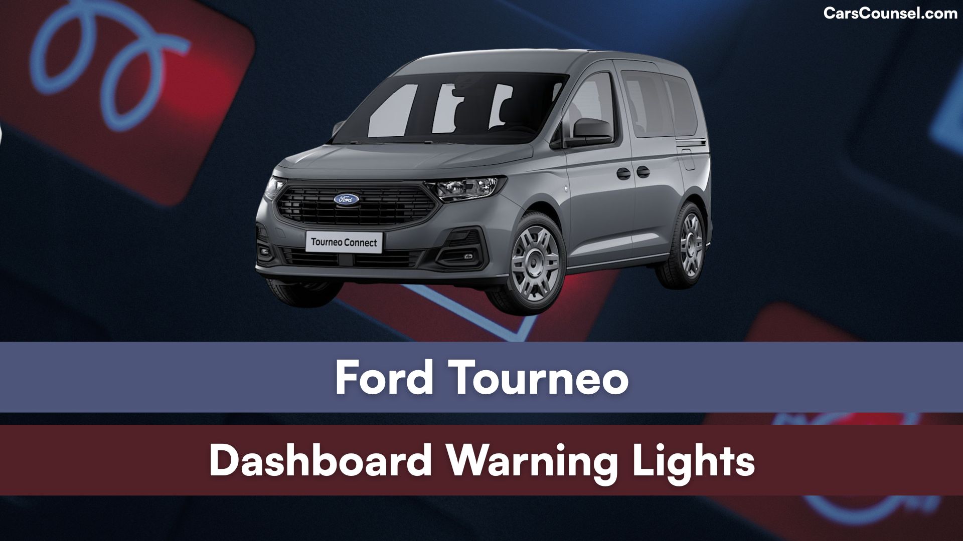 Ford Tourneo Dashboard Warning Lights