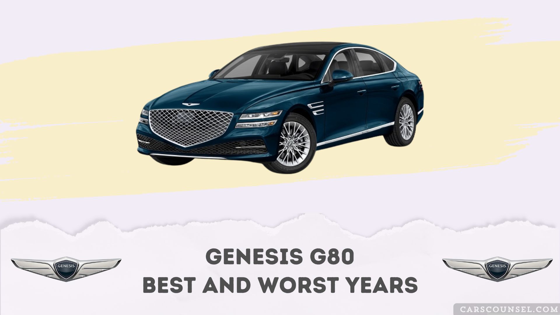 Genesis G80 Best And Worst Years