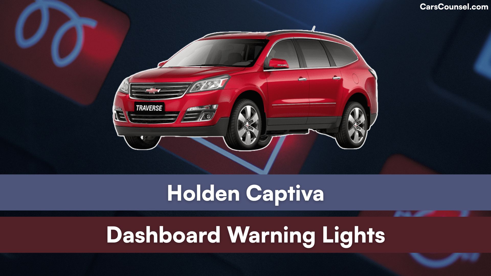 Holden Captiva Dashboard Warning Lights