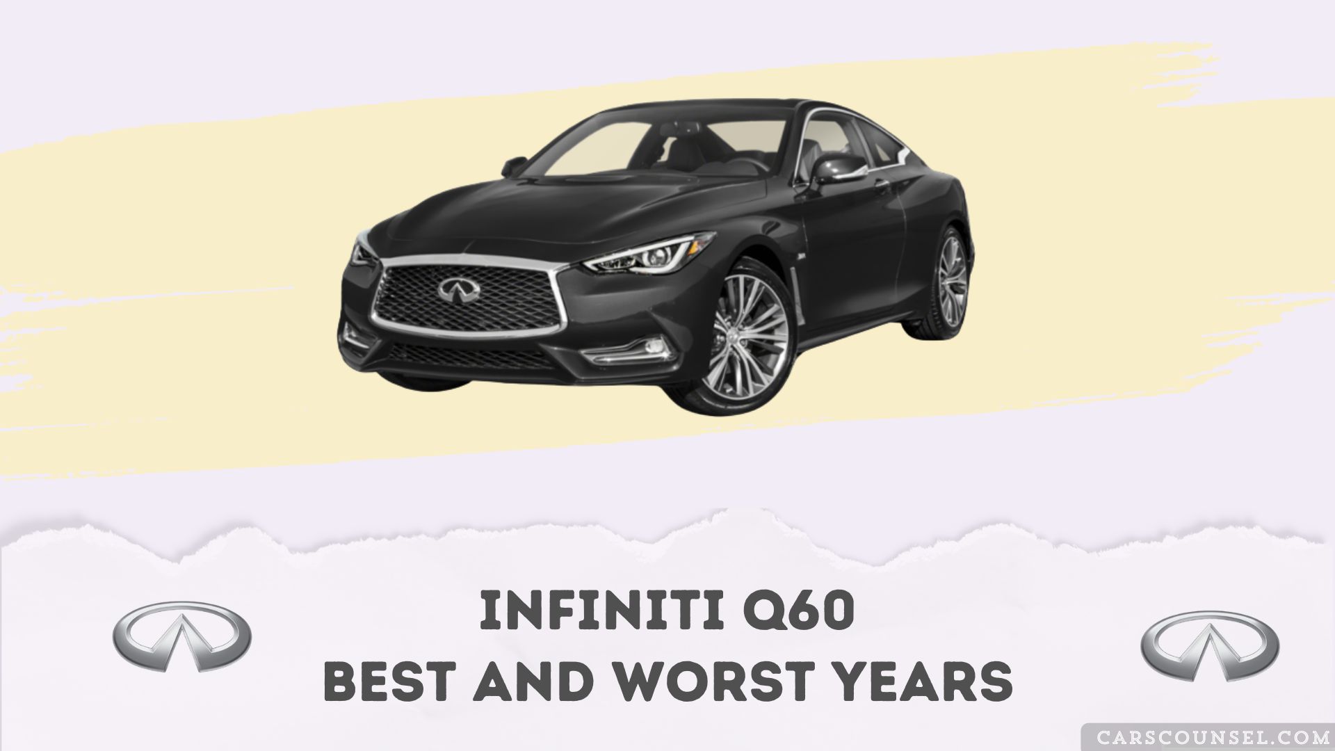 Infiniti Q60 Best And Worst Years
