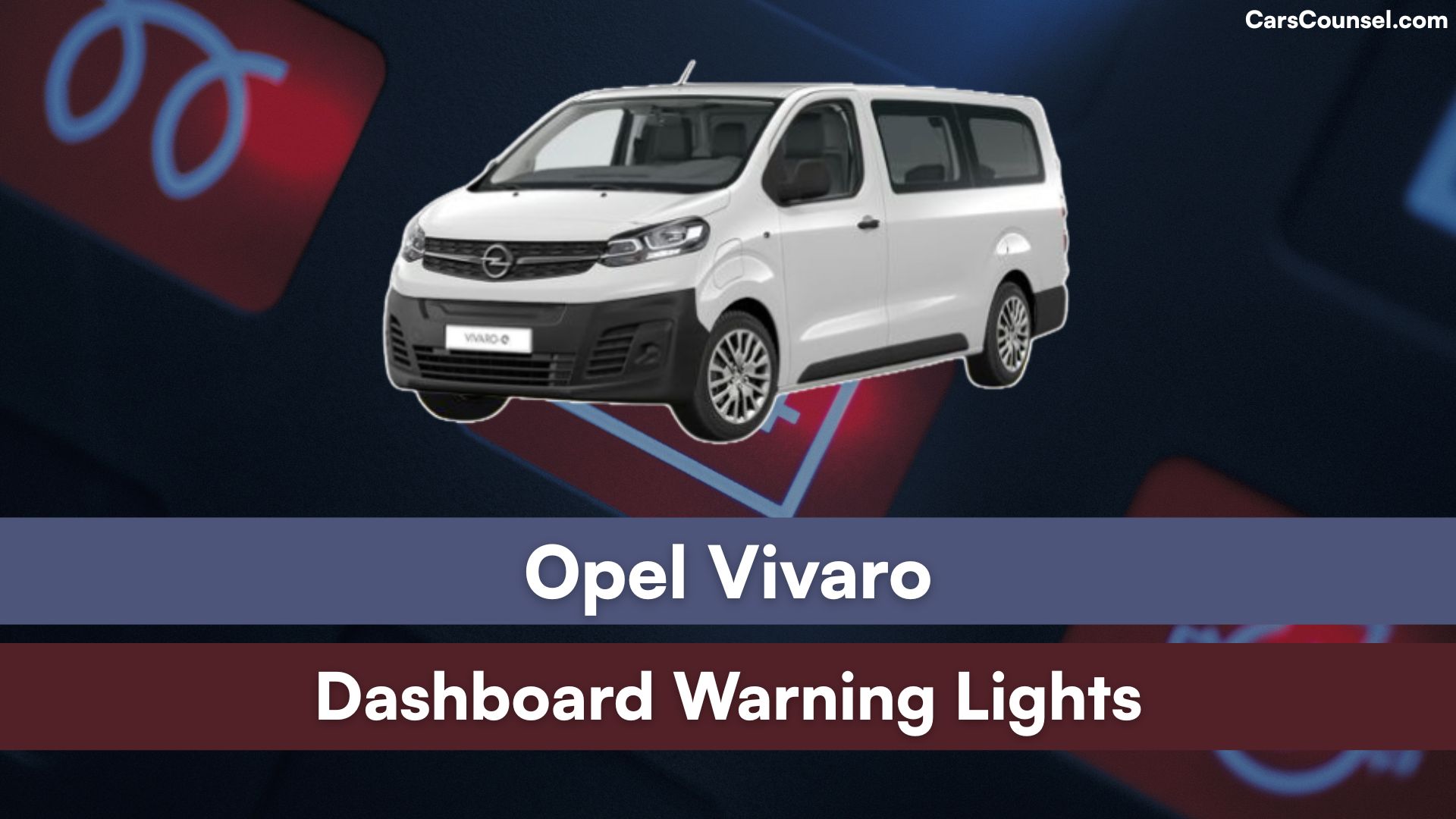 Opel Vivaro Dashboard Warning Lights