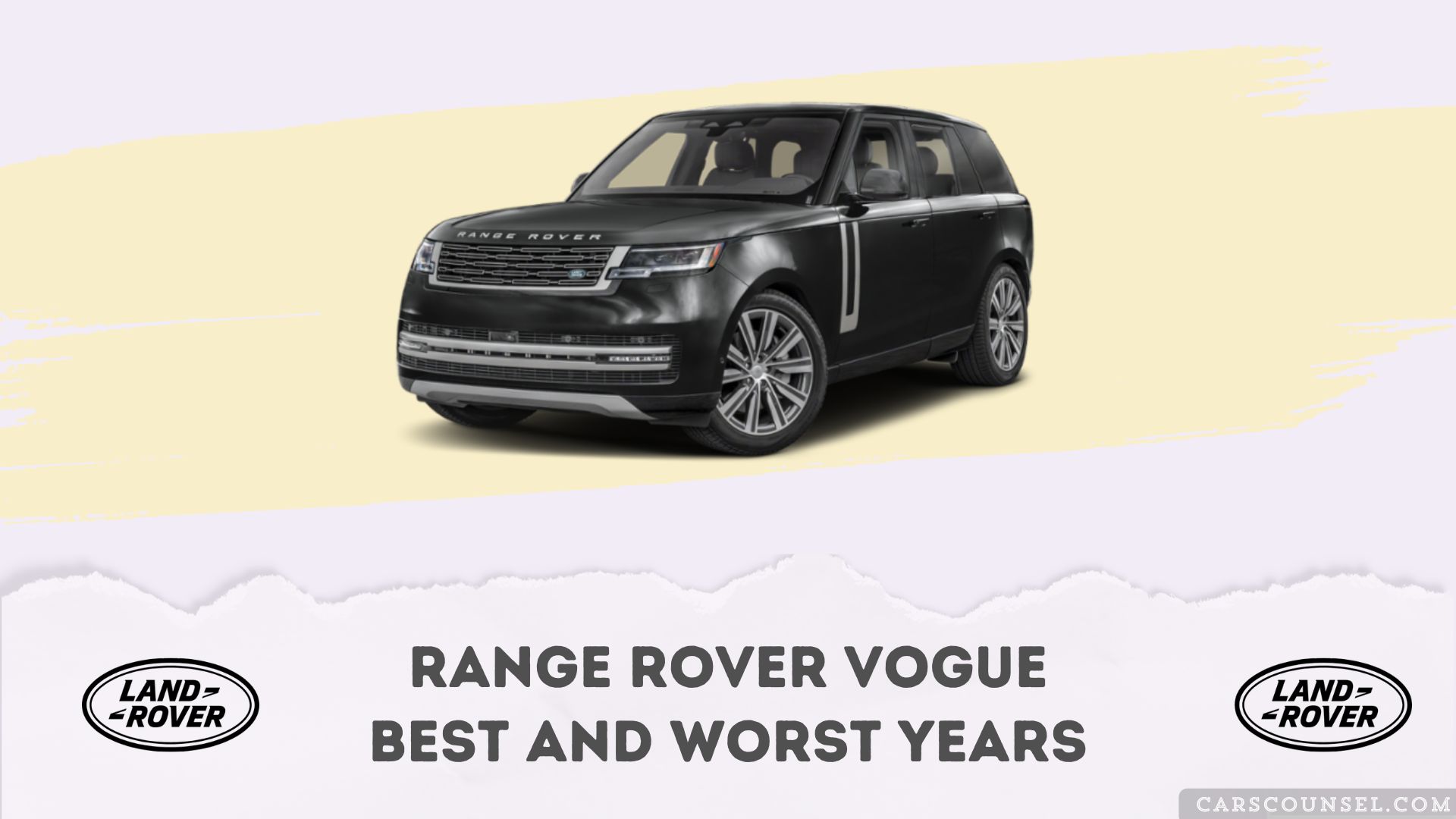 Range Rover Vogue Best And Worst Years