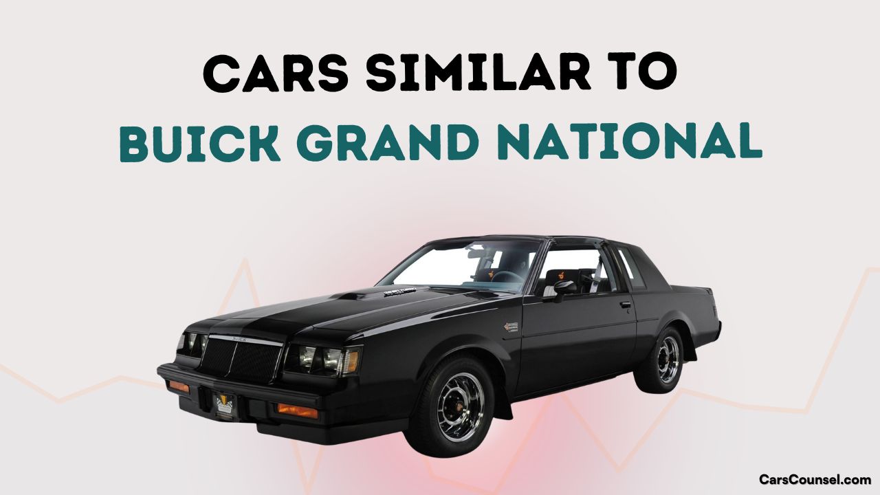 Cars Similar To Buick Grand National
