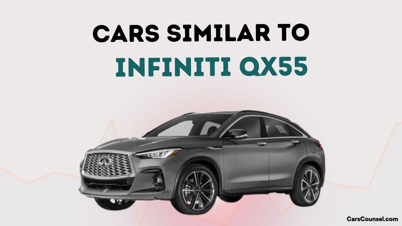 Cars Similar To Infiniti Qx55
