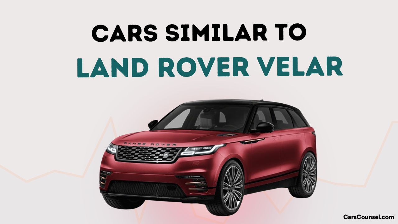Cars Similar To Land Rover Velar