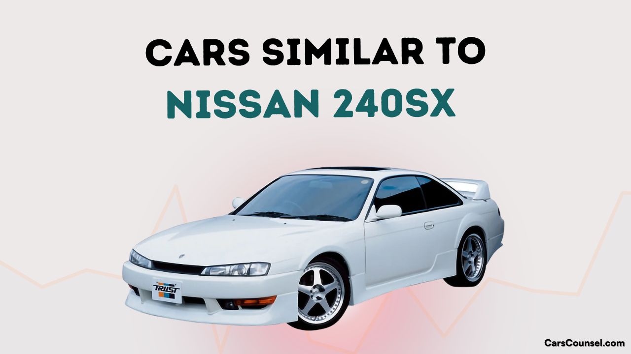 Cars Similar To Nissan 240sx