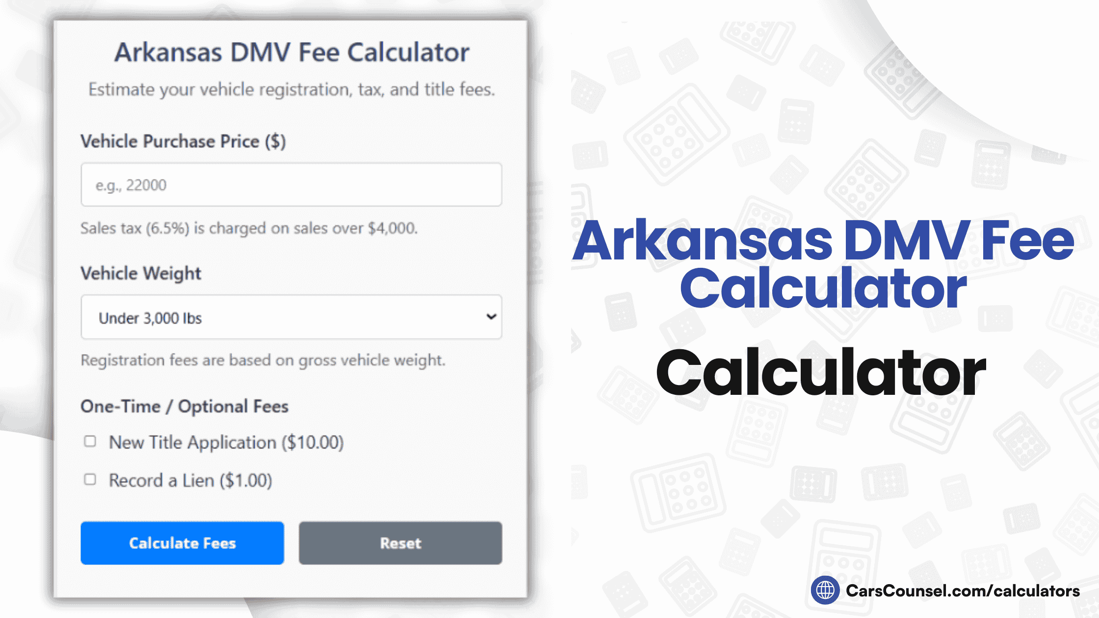 Arkansas Car Registration Fee Calculator