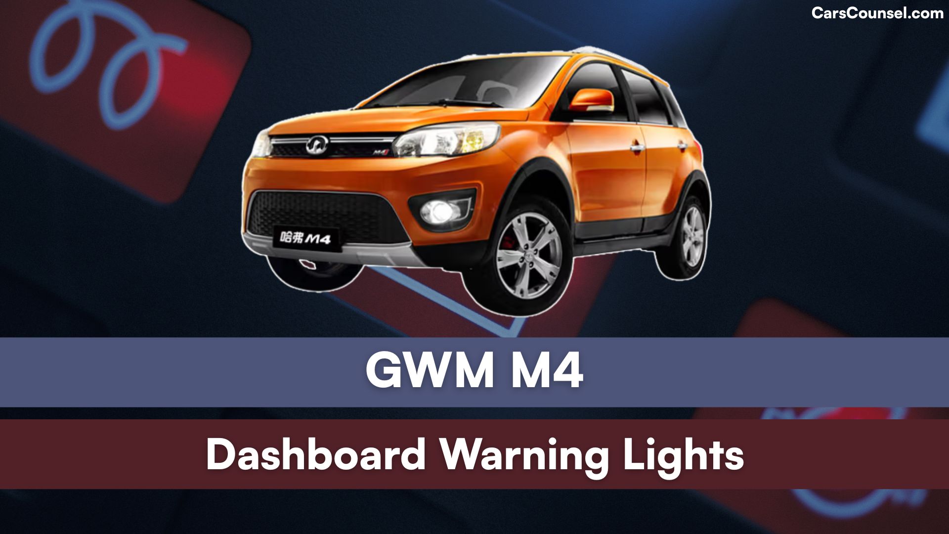 GWM M4 Dashboard Warning Lights