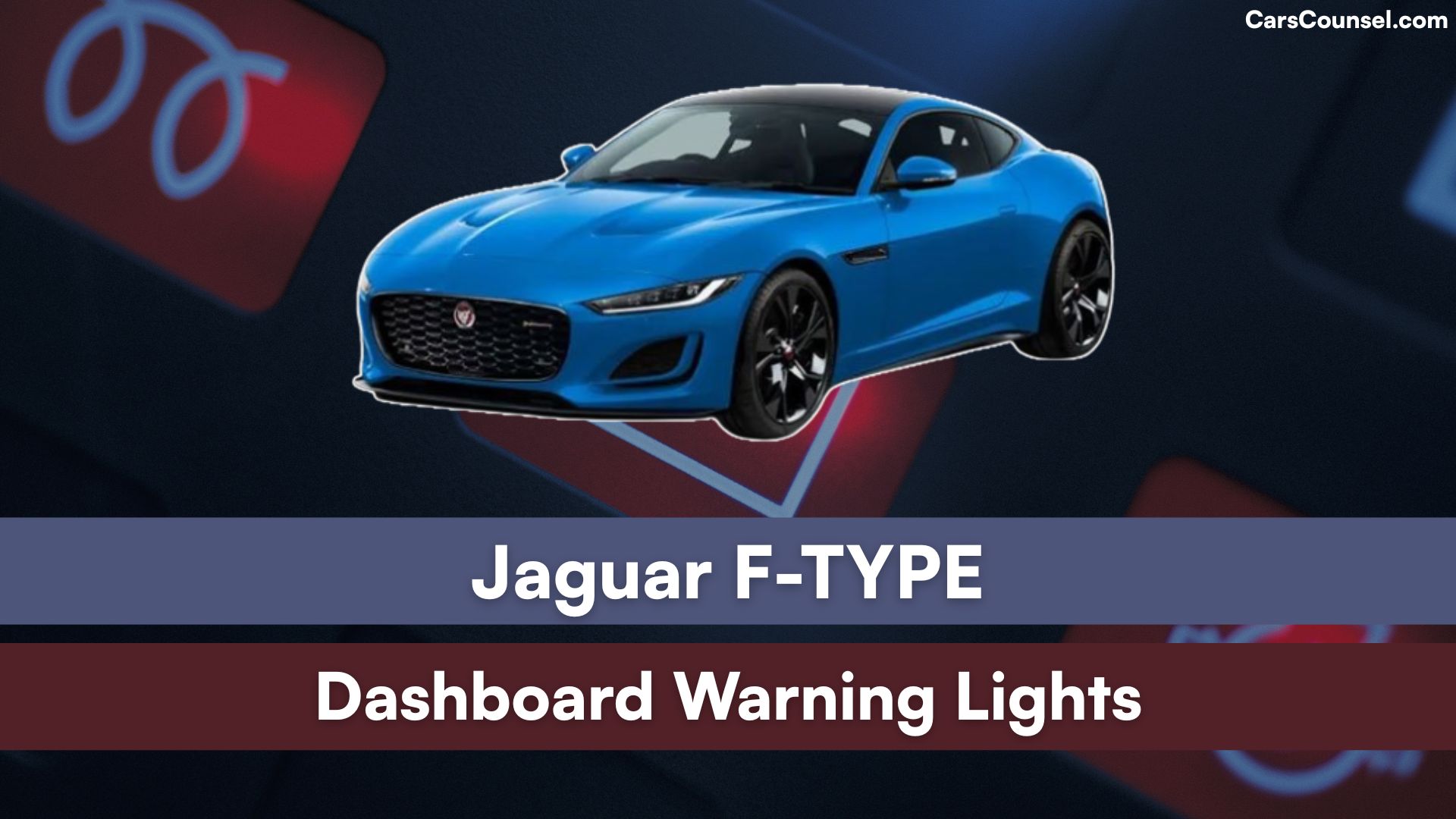 Jaguar F TYPE Dashboard Warning Lights