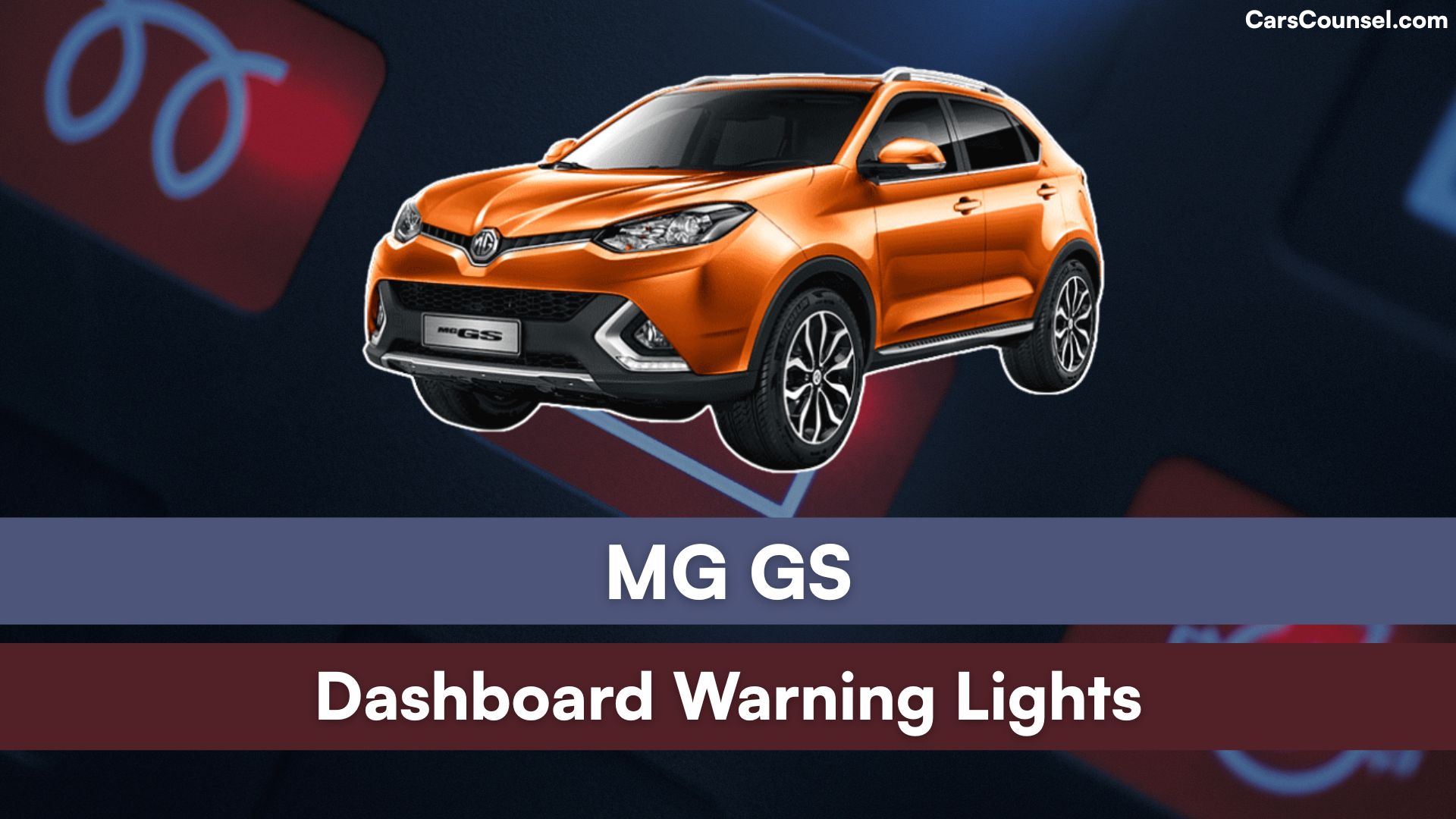 MG GS Dashboard Warning Lights