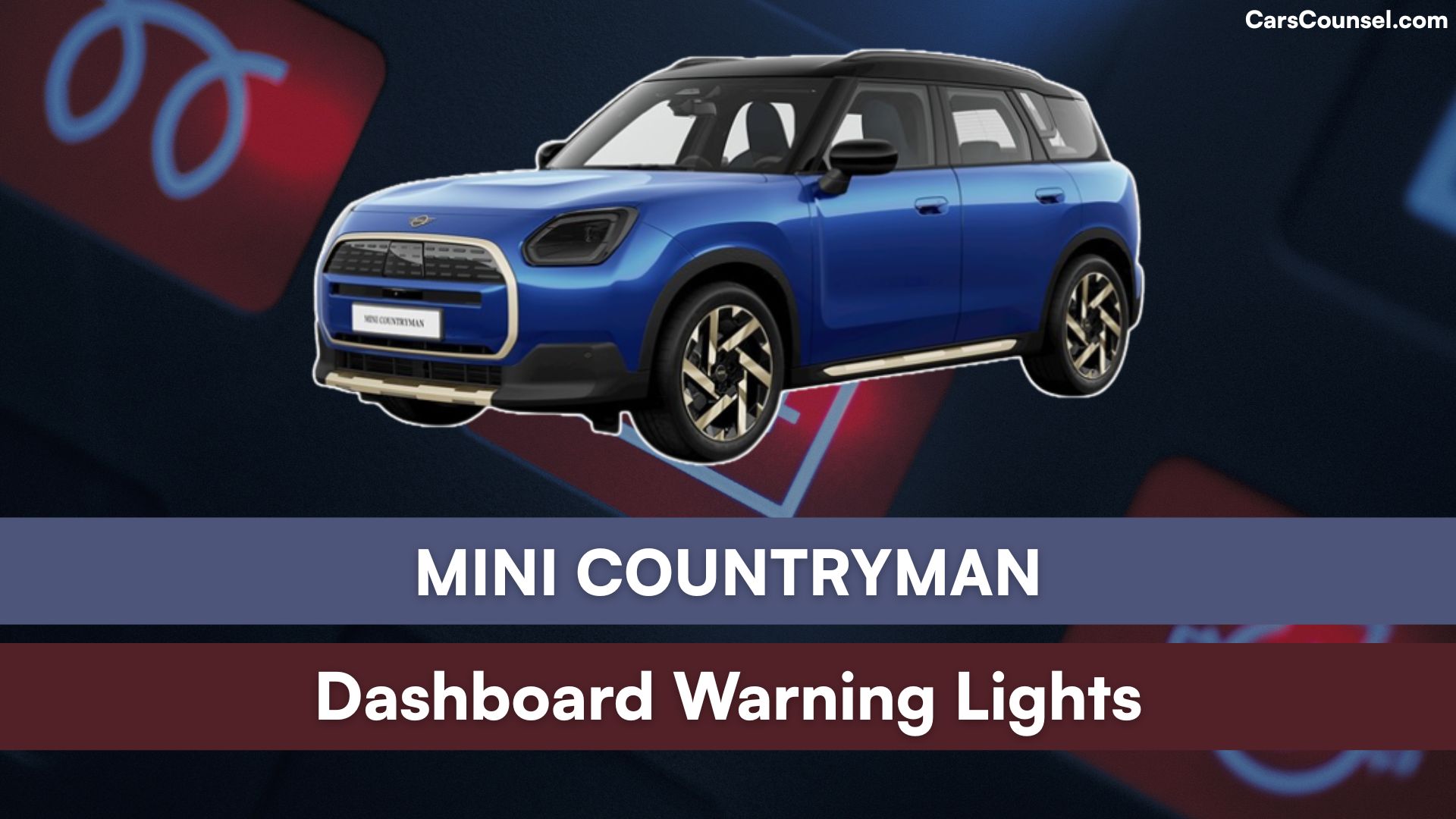 MINI COUNTRYMAN Dashboard Warning Lights