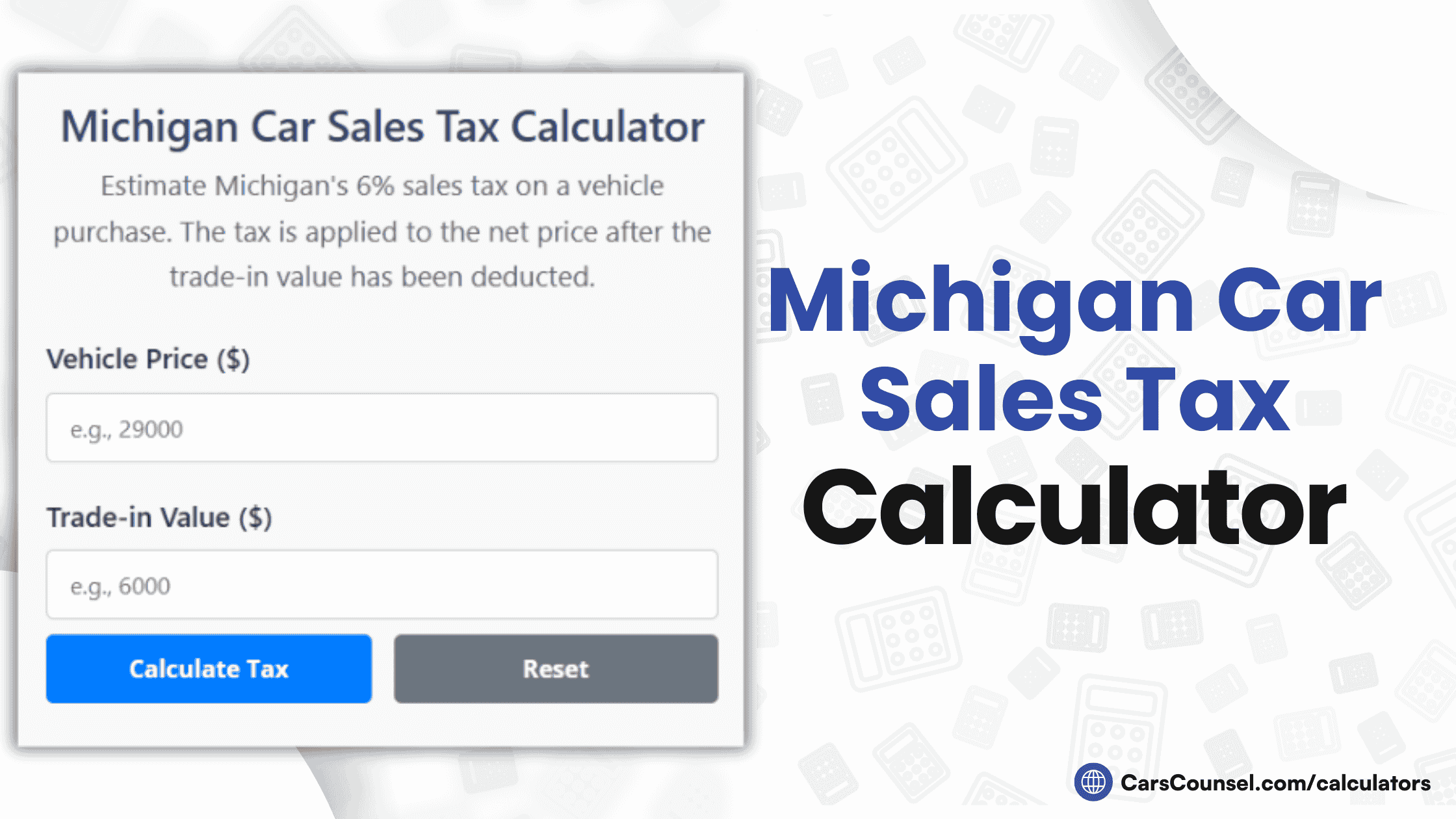 Michigan Car Sales Tax Calculator