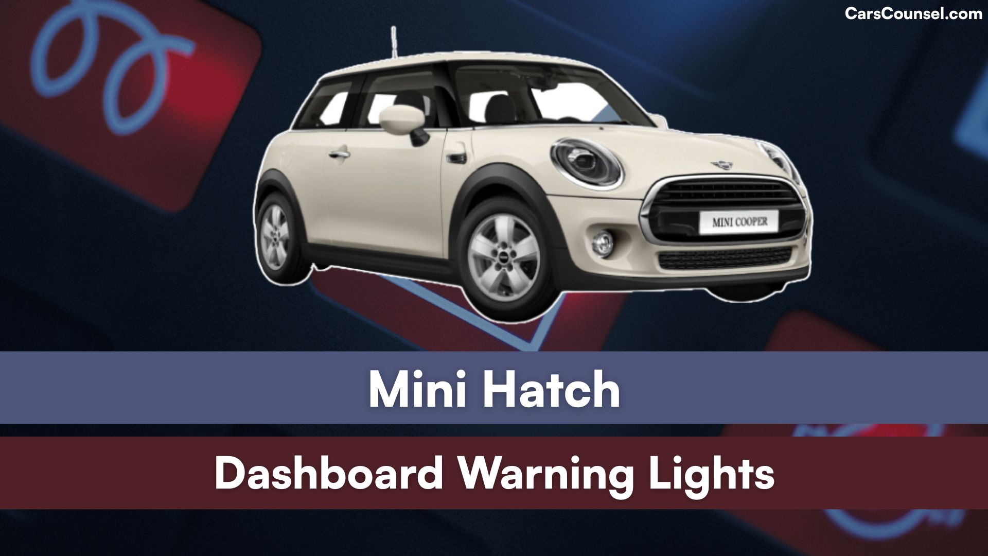 Mini Hatch Dashboard Warning Lights