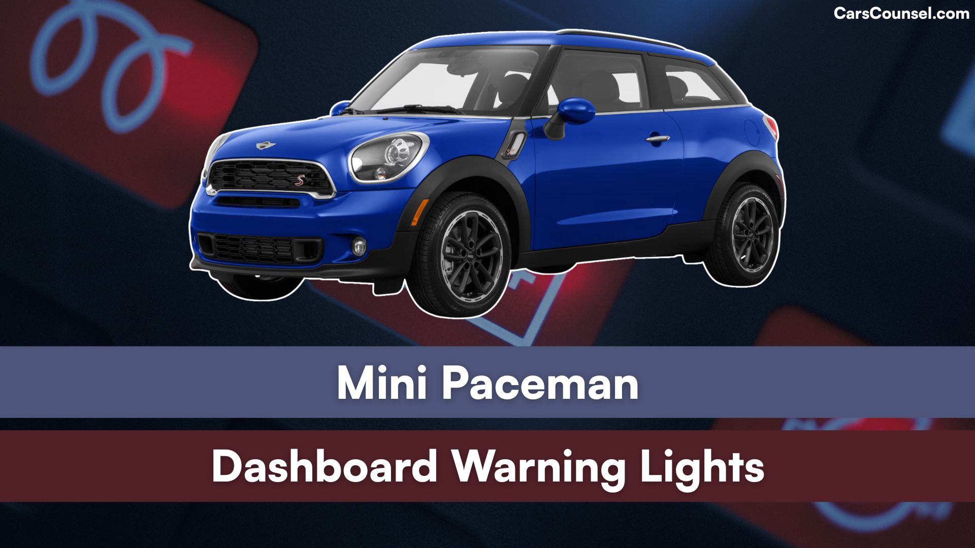Mini Paceman Dashboard Warning Lights