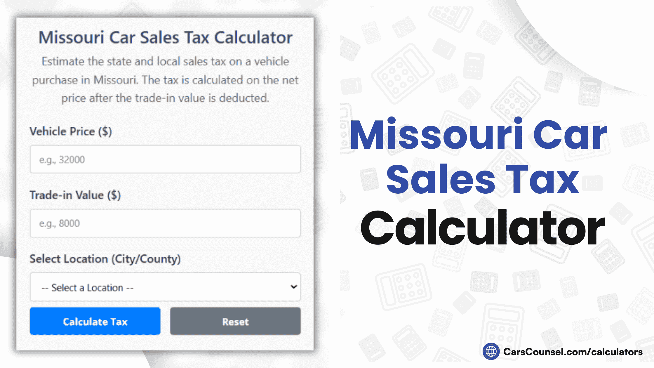 Missouri Car Sales Tax Calculator