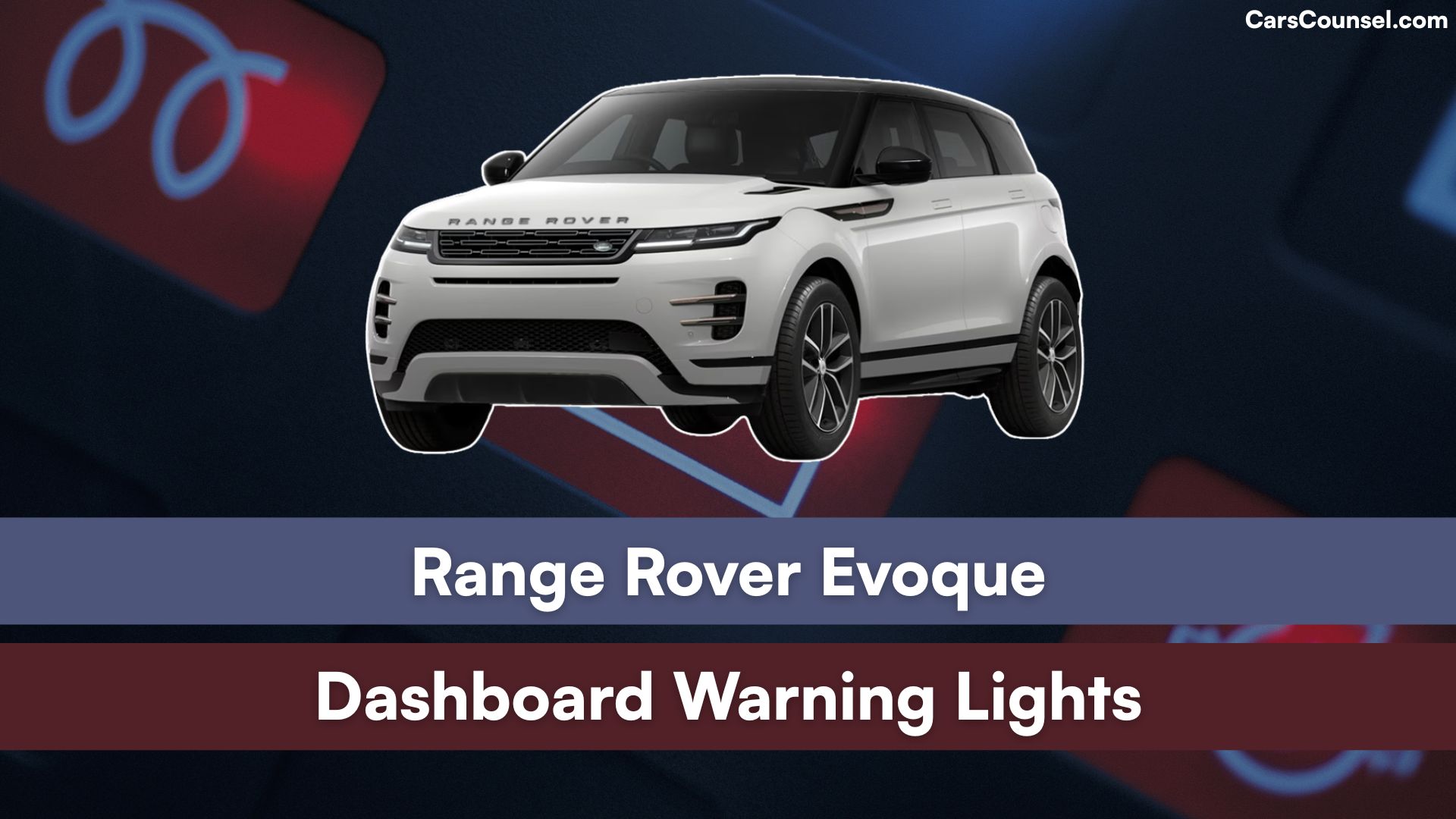 Range Rover Evoque Dashboard Warning Lights