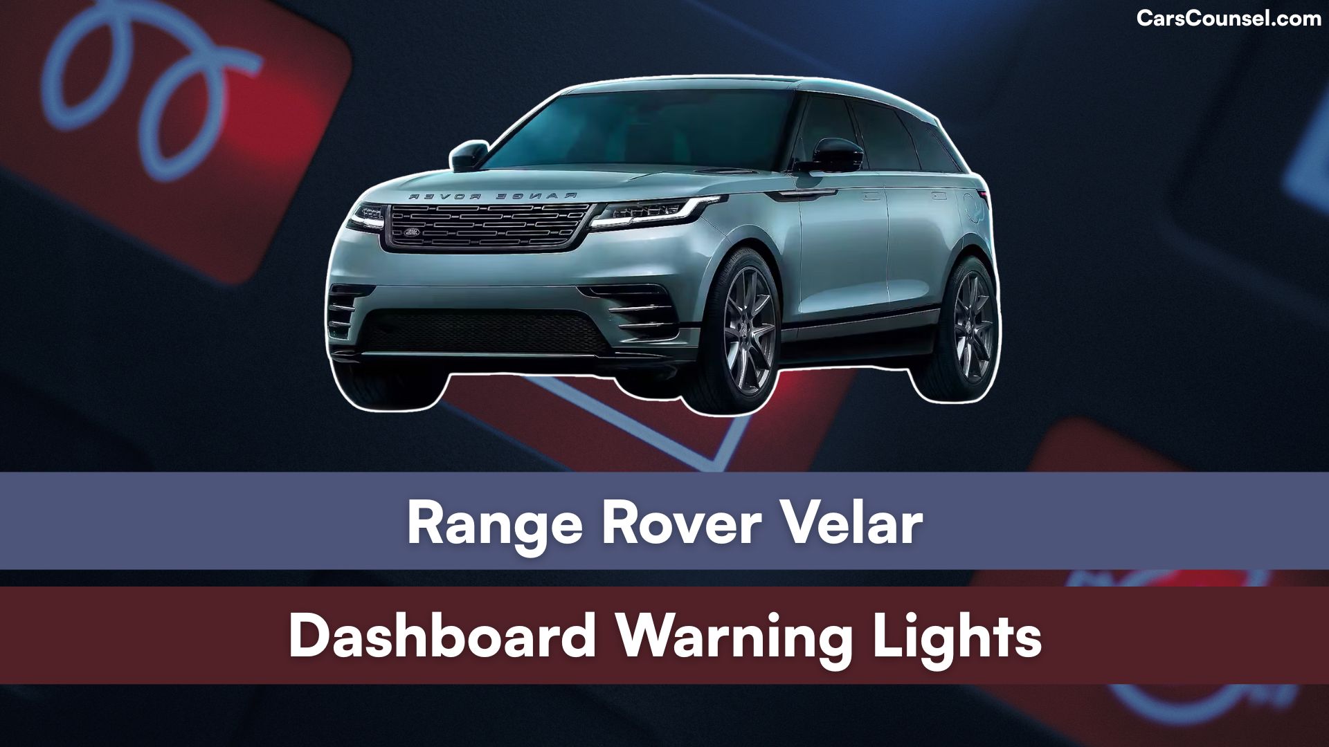 Range Rover Velar Dashboard Warning Lights