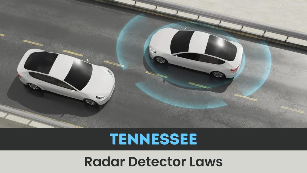 Radar Detector Legal In Tennessee