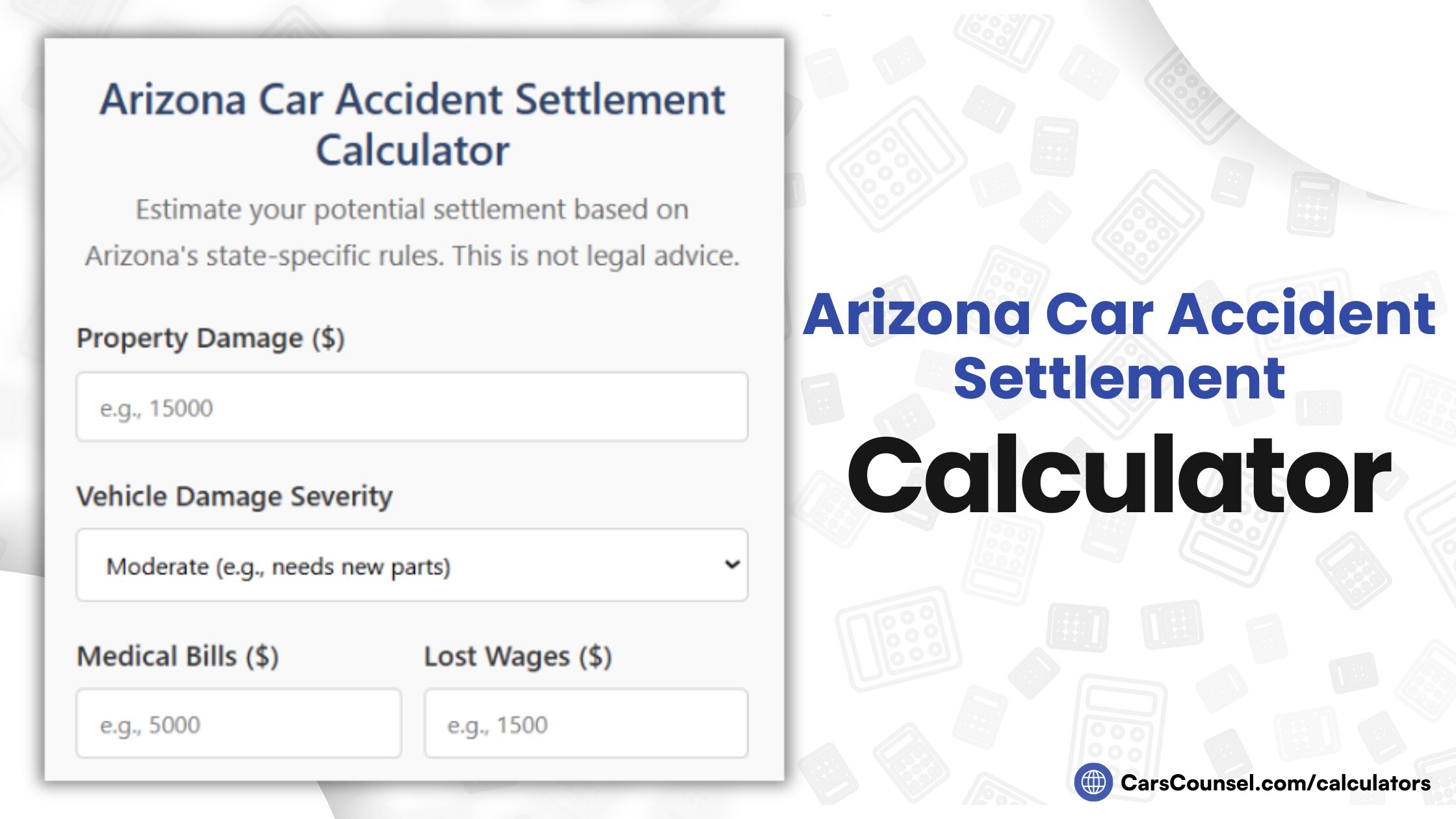 Arizona Car Accident Settlement Calculator