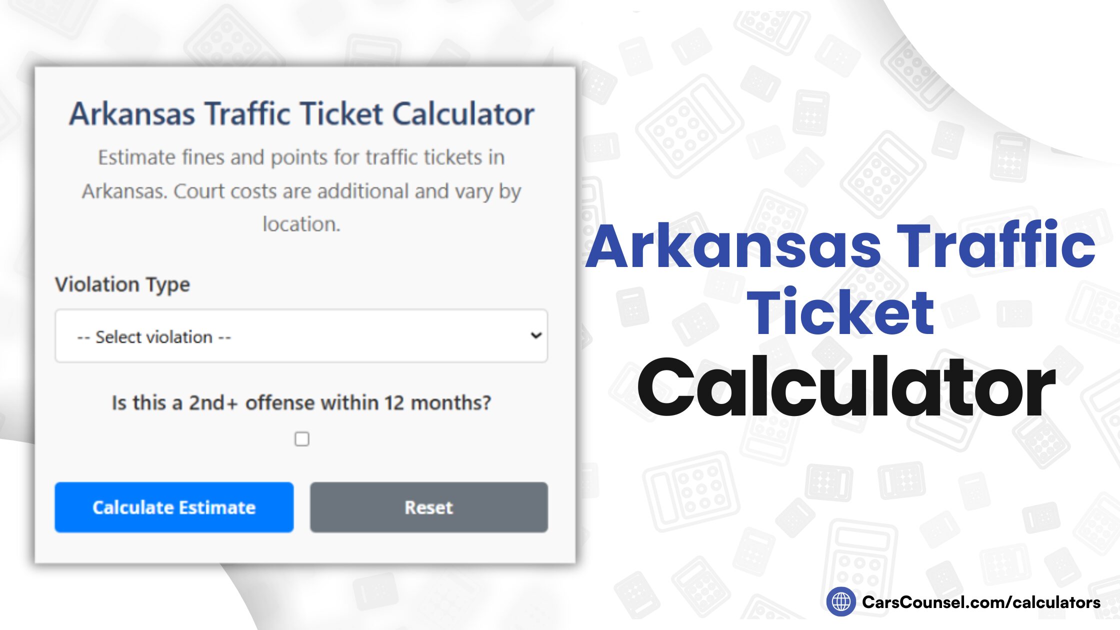 Arkansas Traffic Ticket Calculator