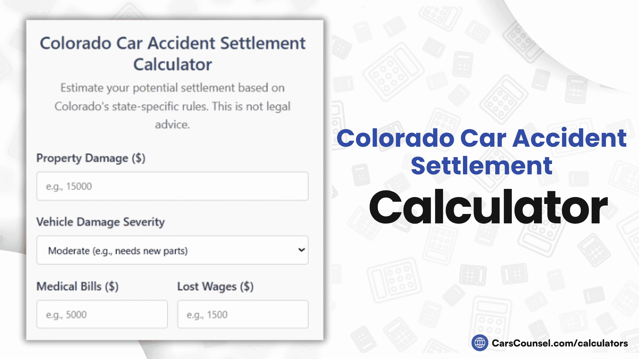 Colorado Car Accident Settlement Calculator