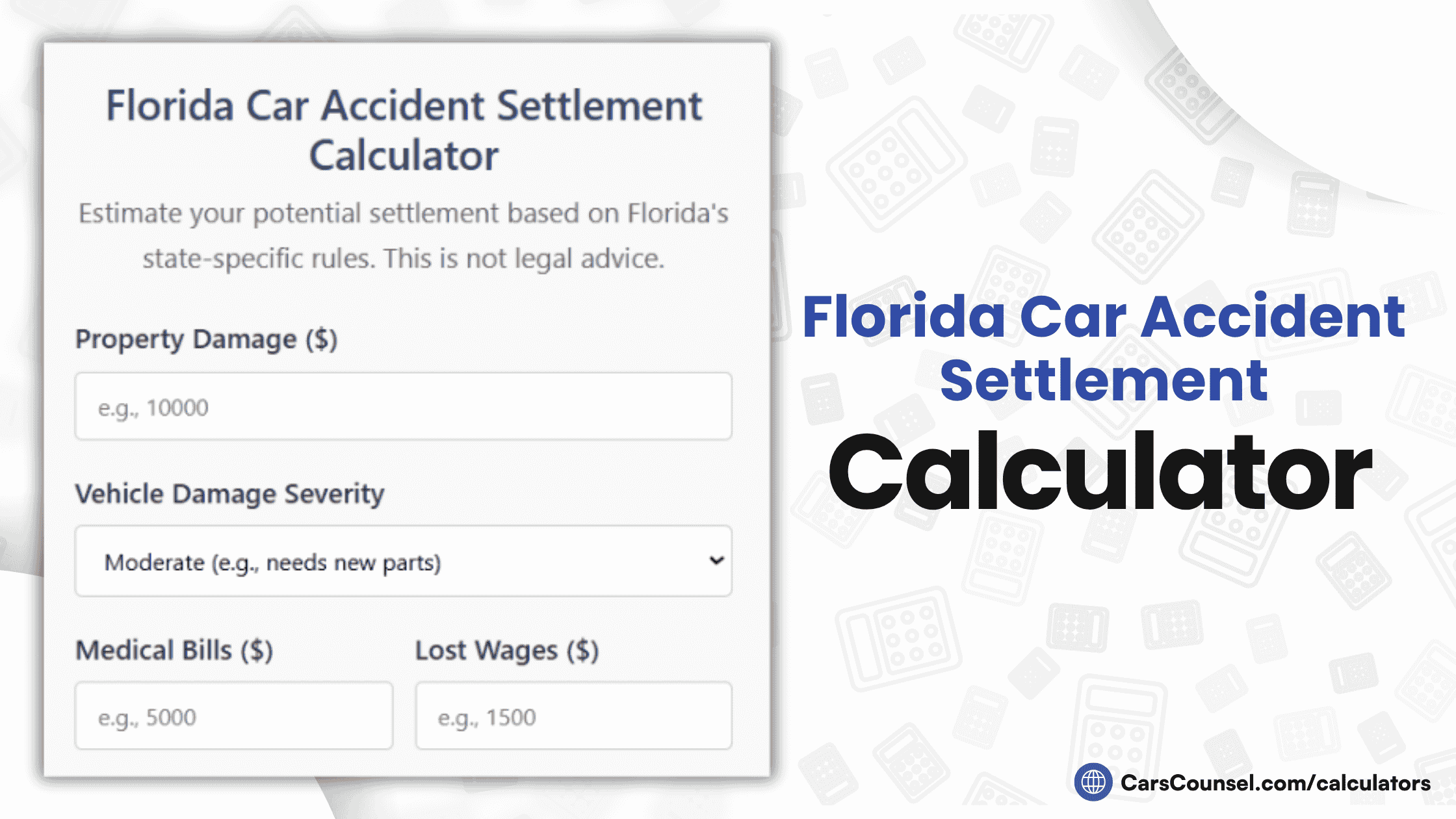 Florida Car Accident Settlement Calculator