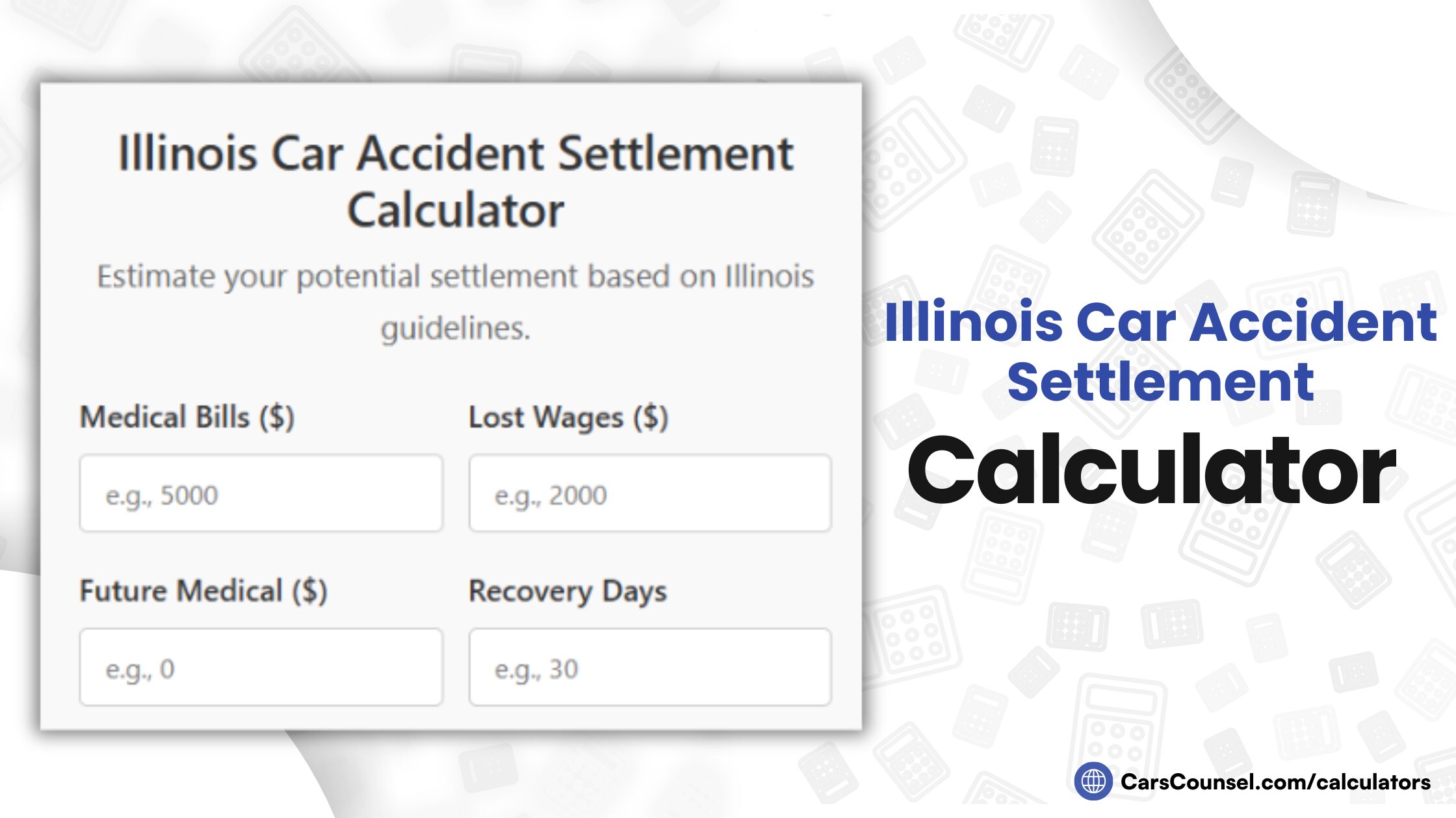 Illinois Car Accident Settlement Calculator