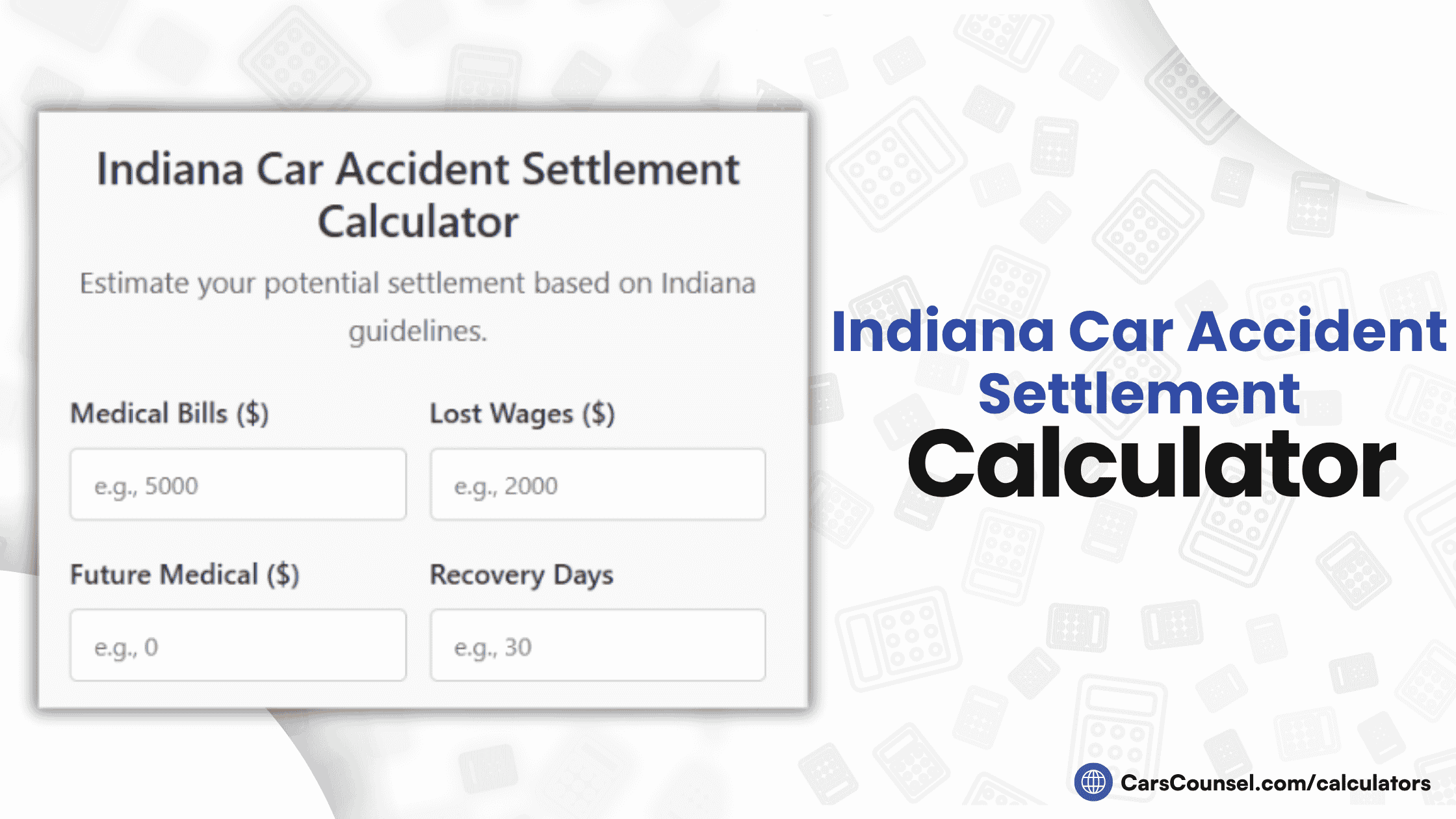 Indiana Car Accident Settlement Calculator