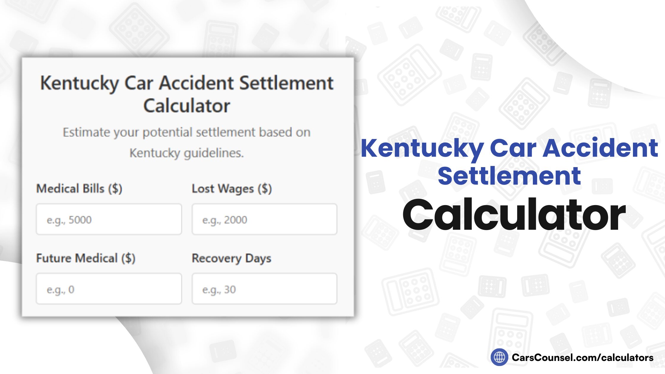 Kentucky Car Accident Settlement Calculator