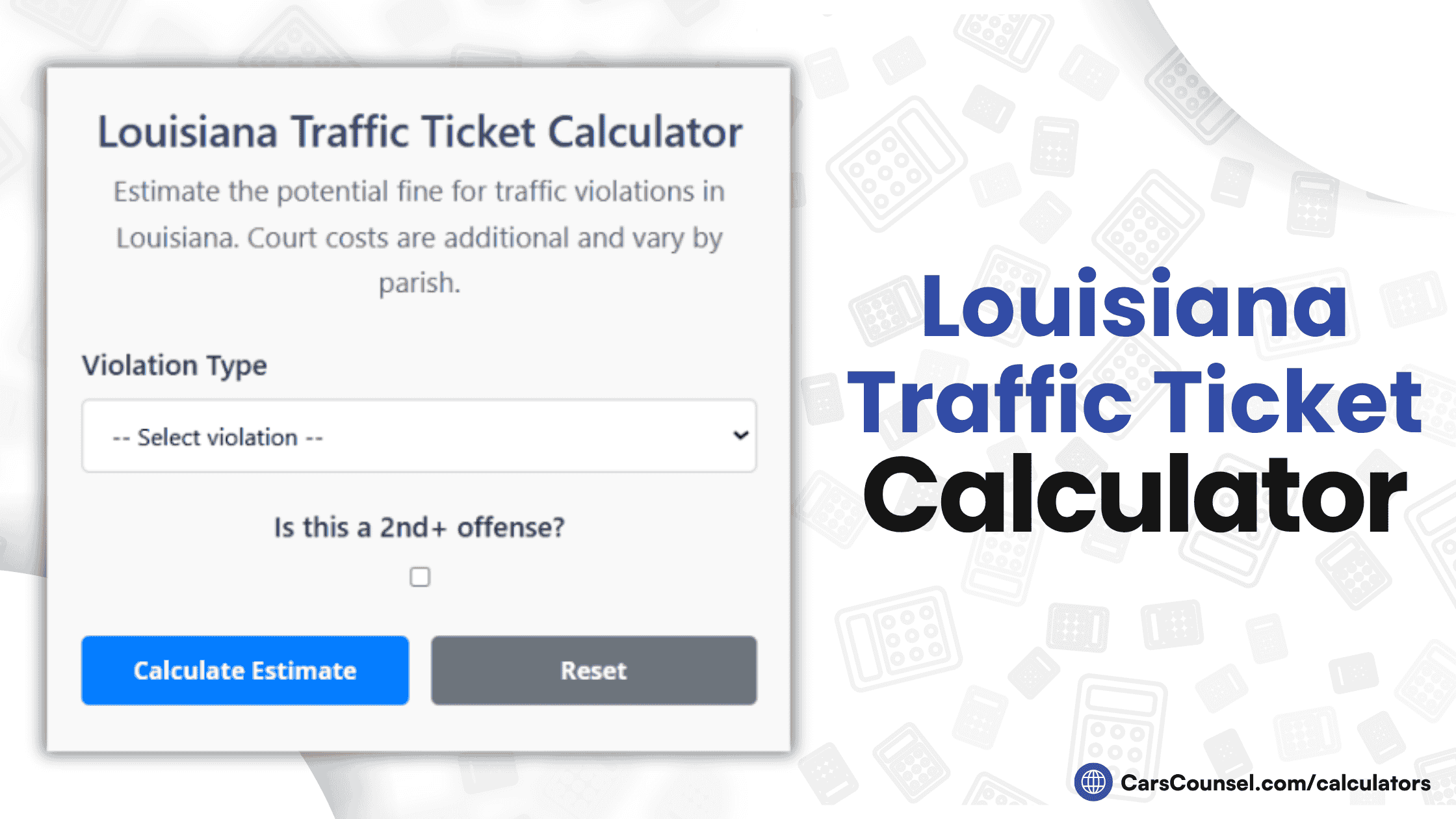Louisiana Traffic Ticket Calculator